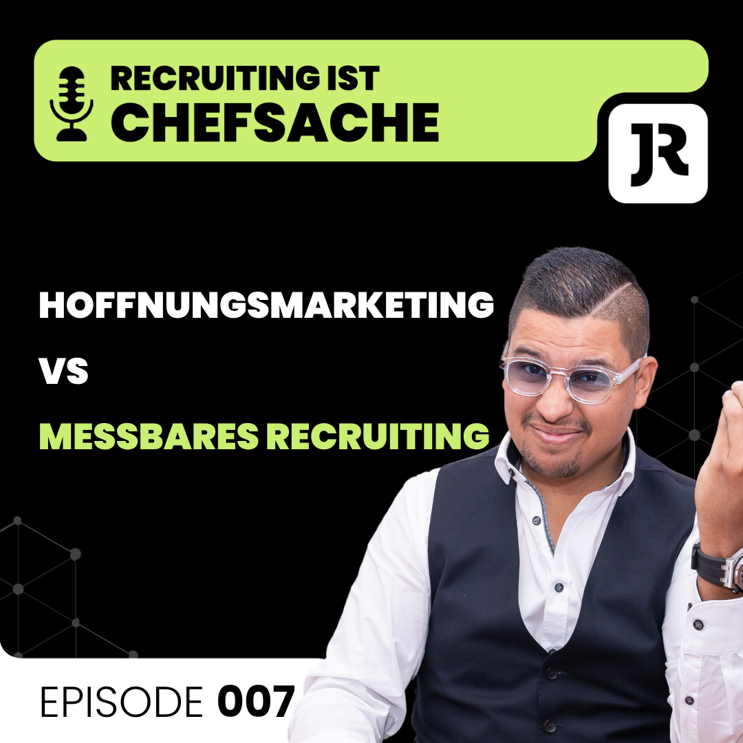 Recruiting ist Chefsache - Das Mitarbeiter-Game decoded mit Jan Randy