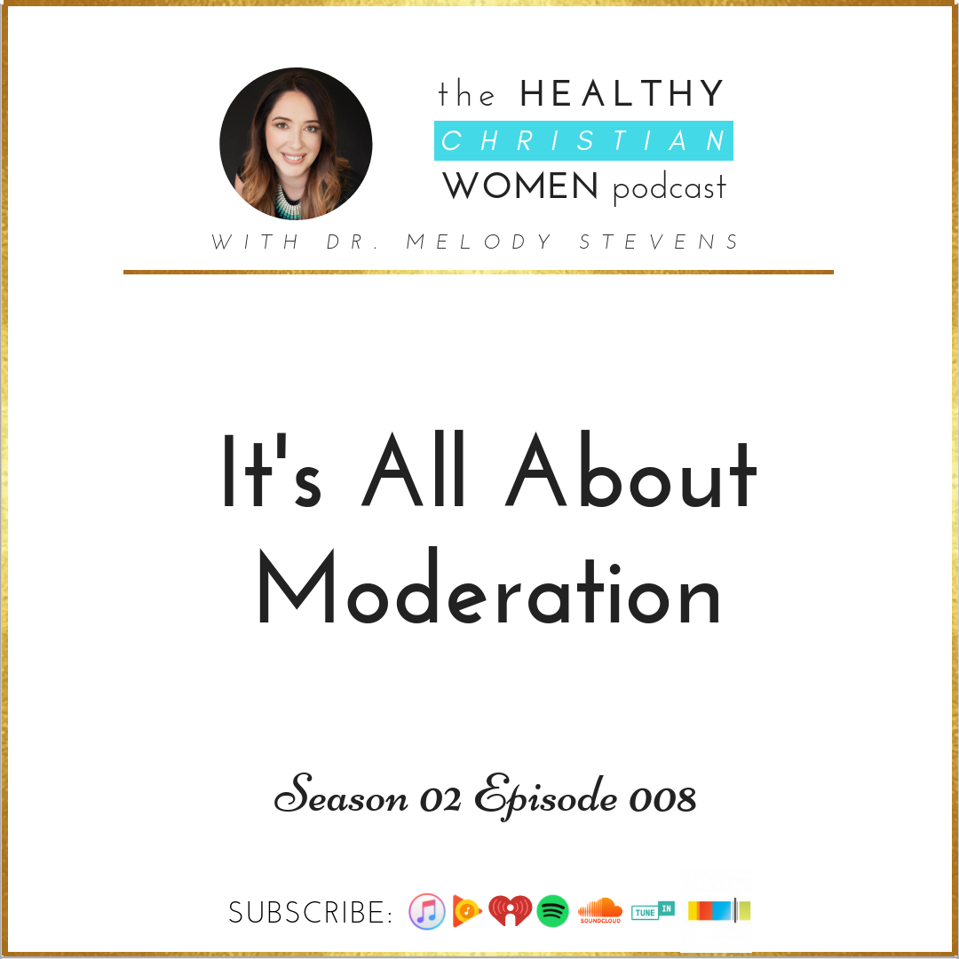 S02 E008: It's All About Moderation
