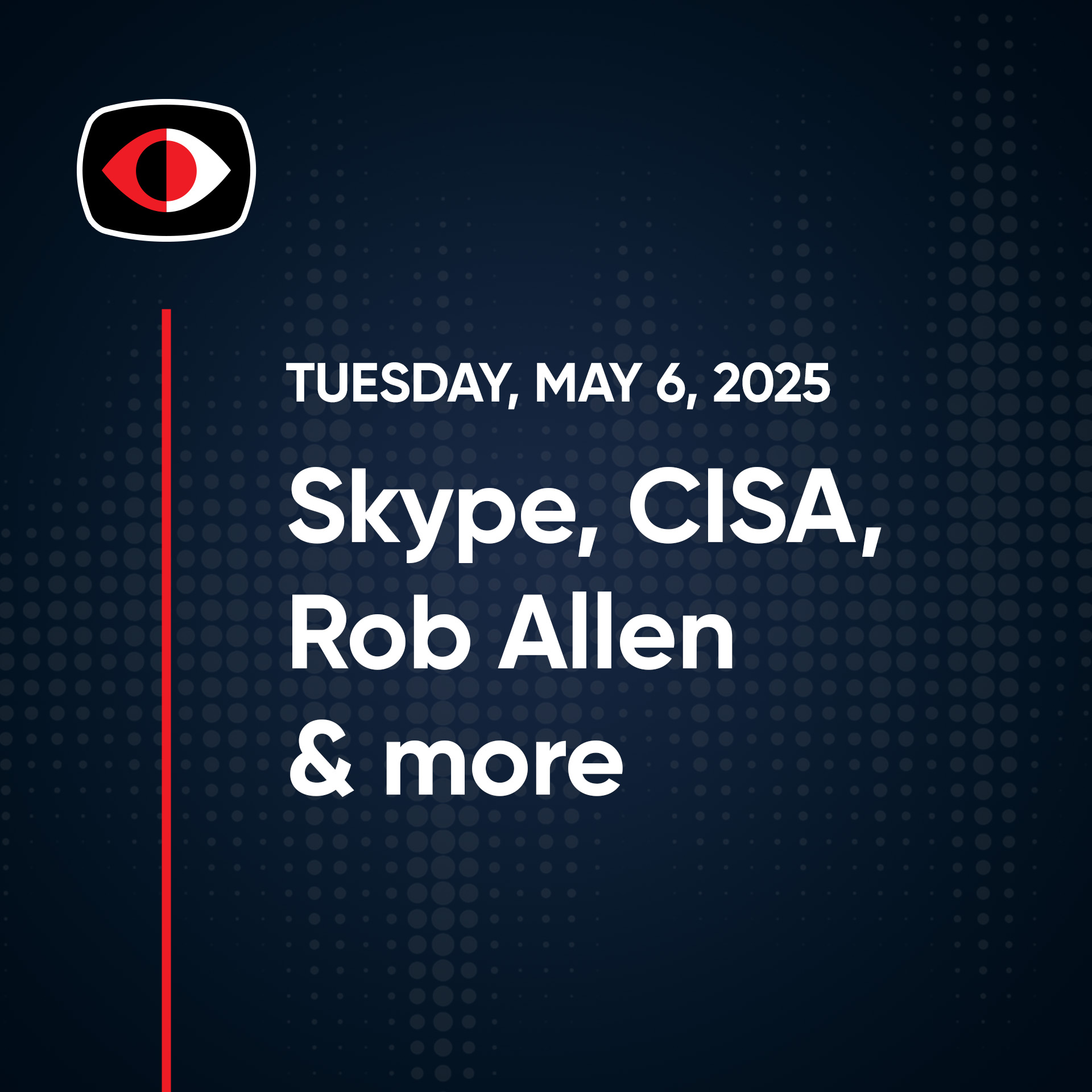 cover of episode Deepfake Porn Bots, Skype, dd, Venom Spider, CISA, IT Helpdesk, Rob Allen... - Rob Allen - SWN #474