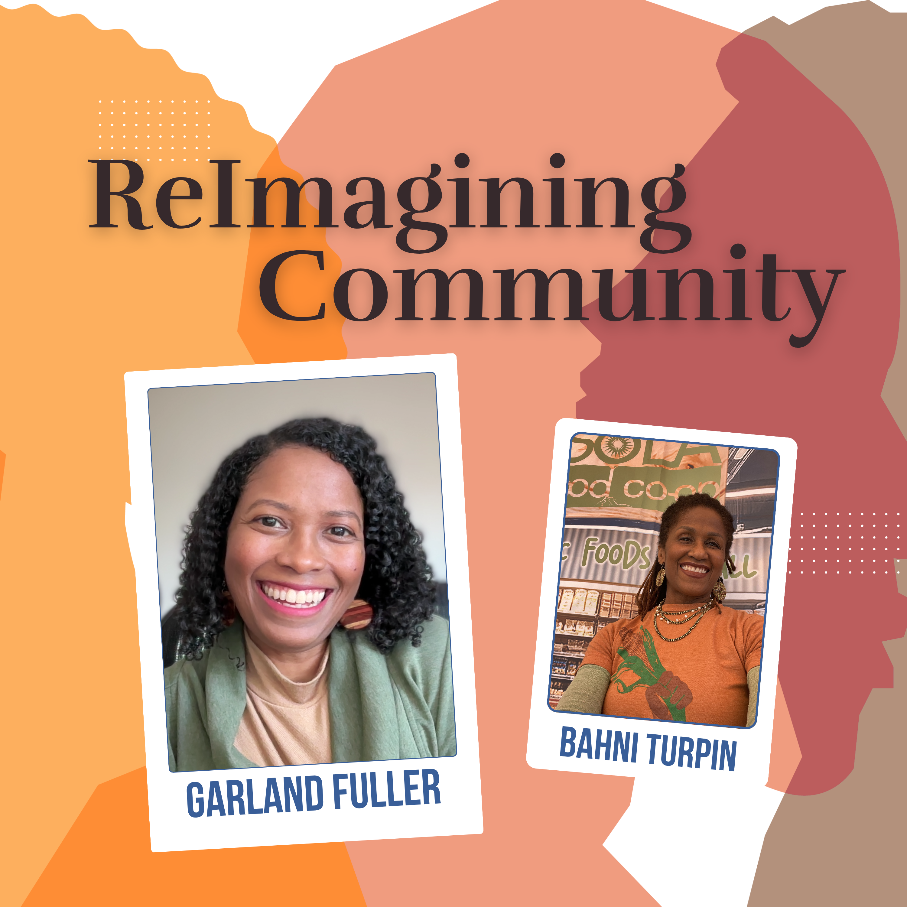 ReImagining Community with Garland