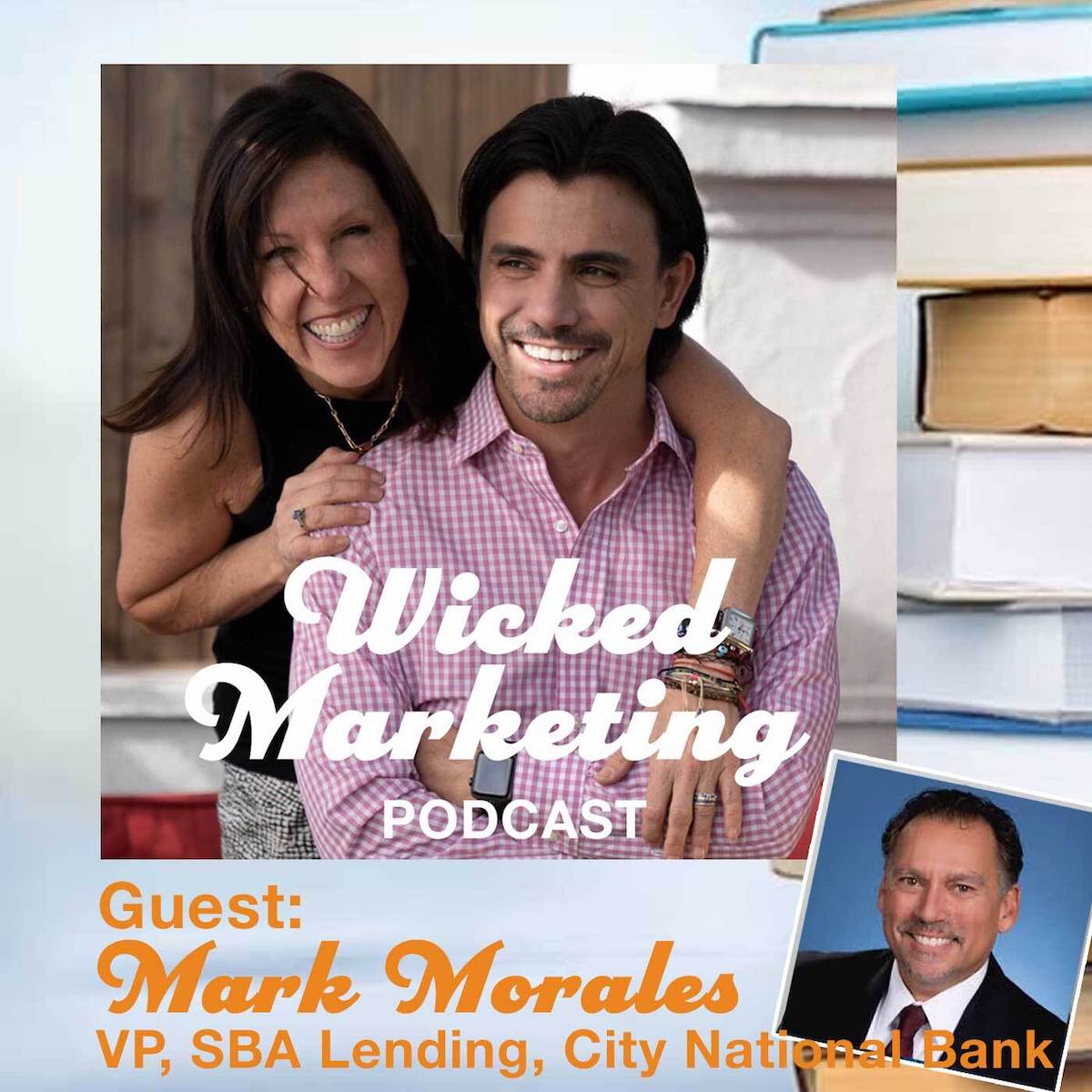 Available Resources for Small Businesses with Bank Exec Mark Morales