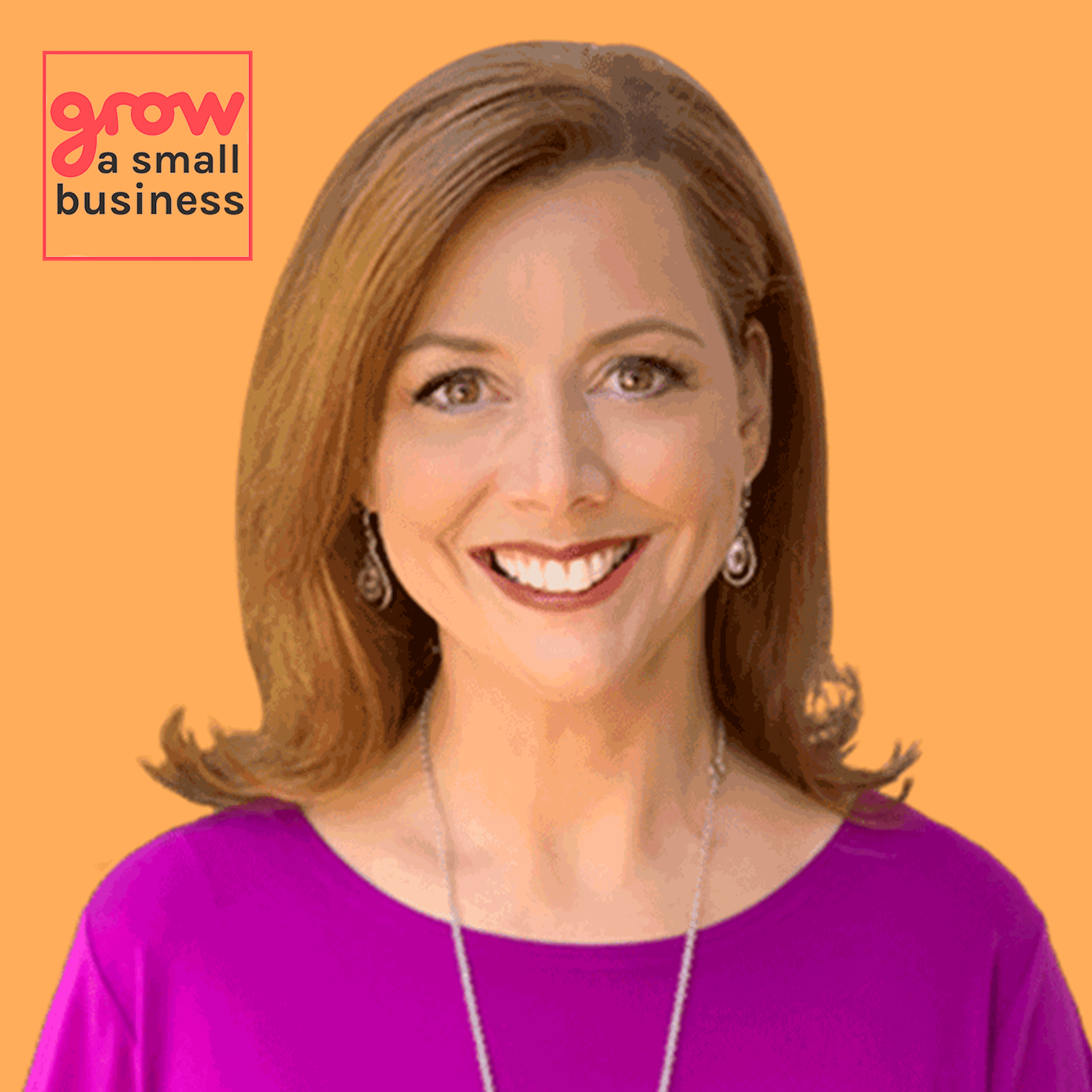 Grow A Small Business Podcast
