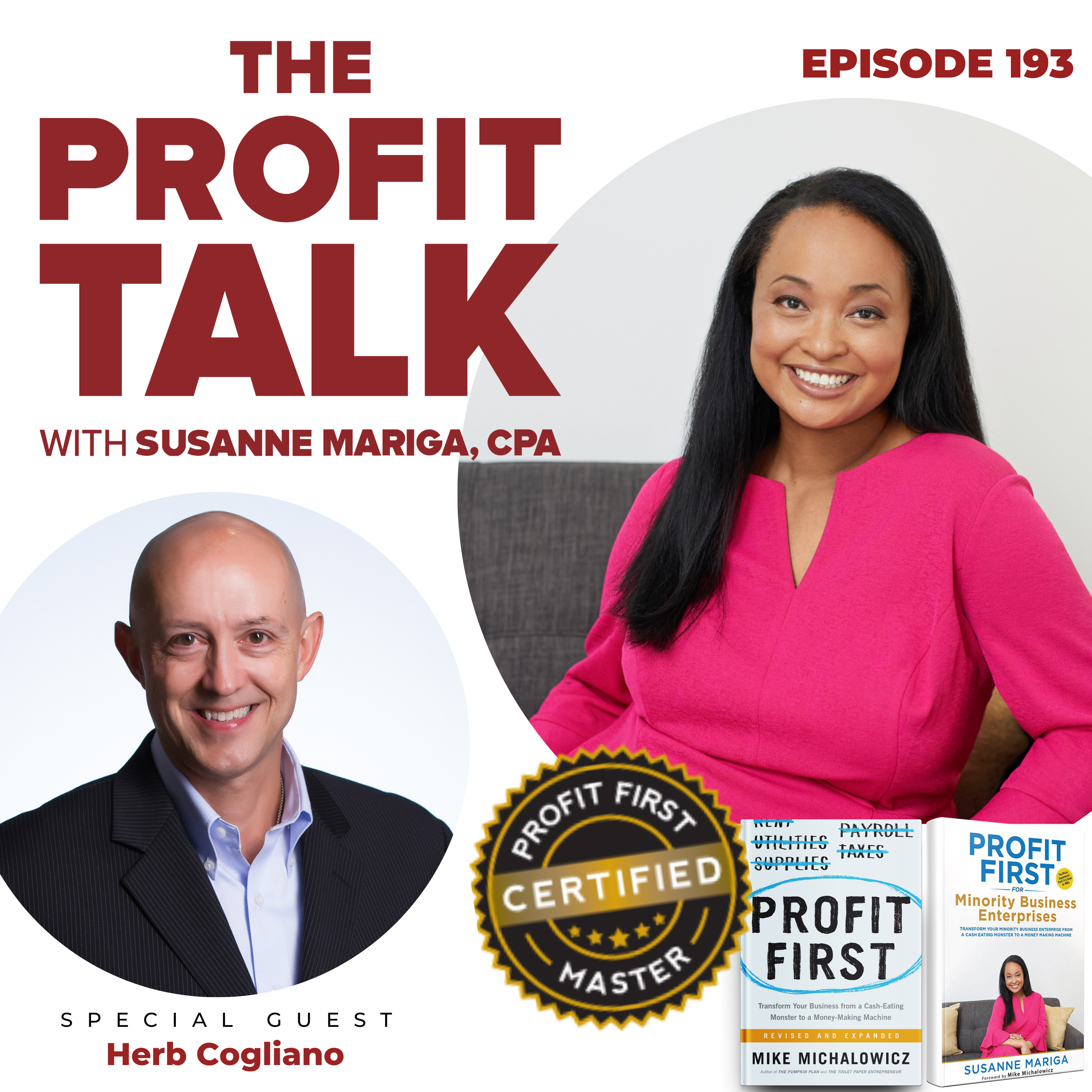 The Profit Talk: Entrepreneurship With A Profit First Spin