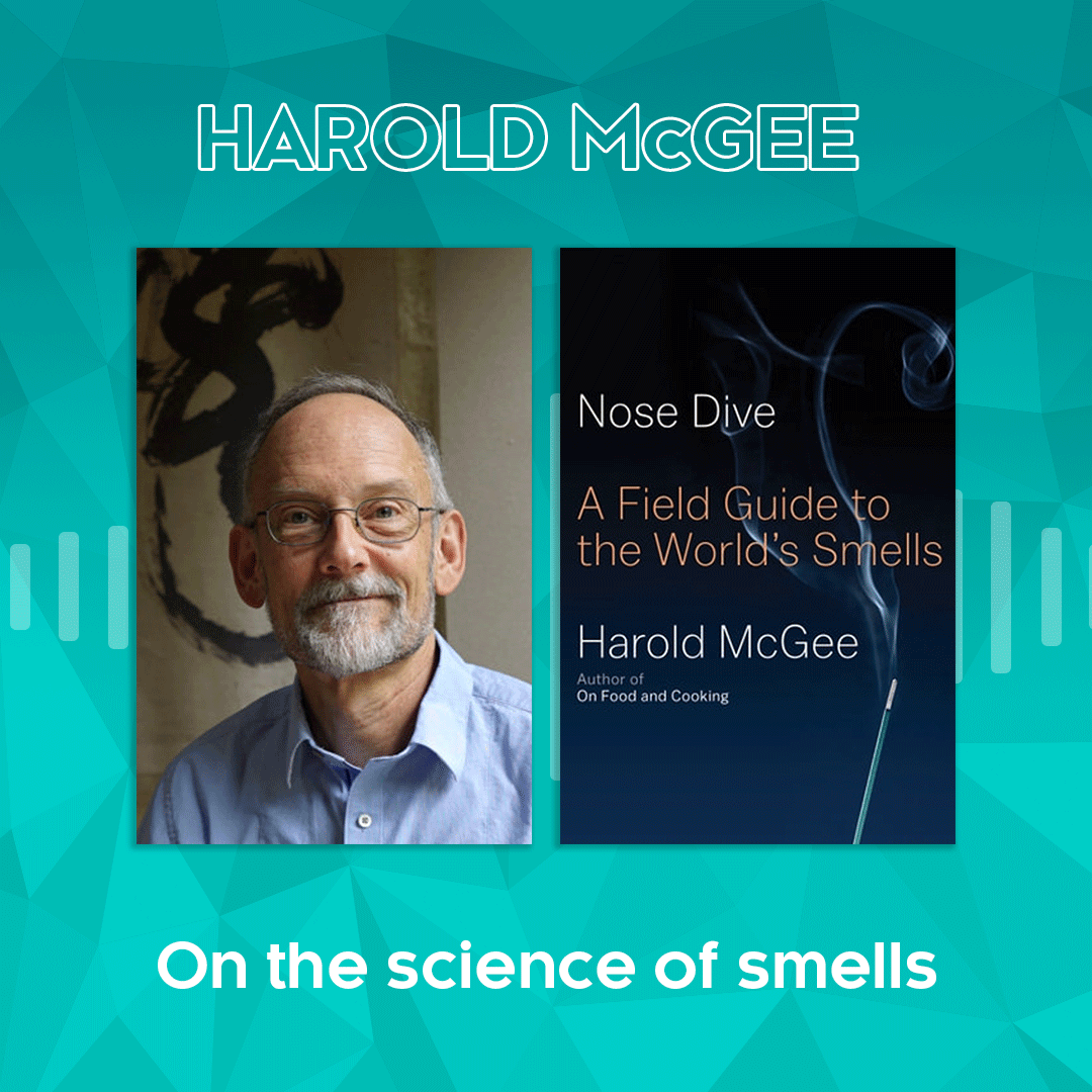Harold McGee on the science of smells