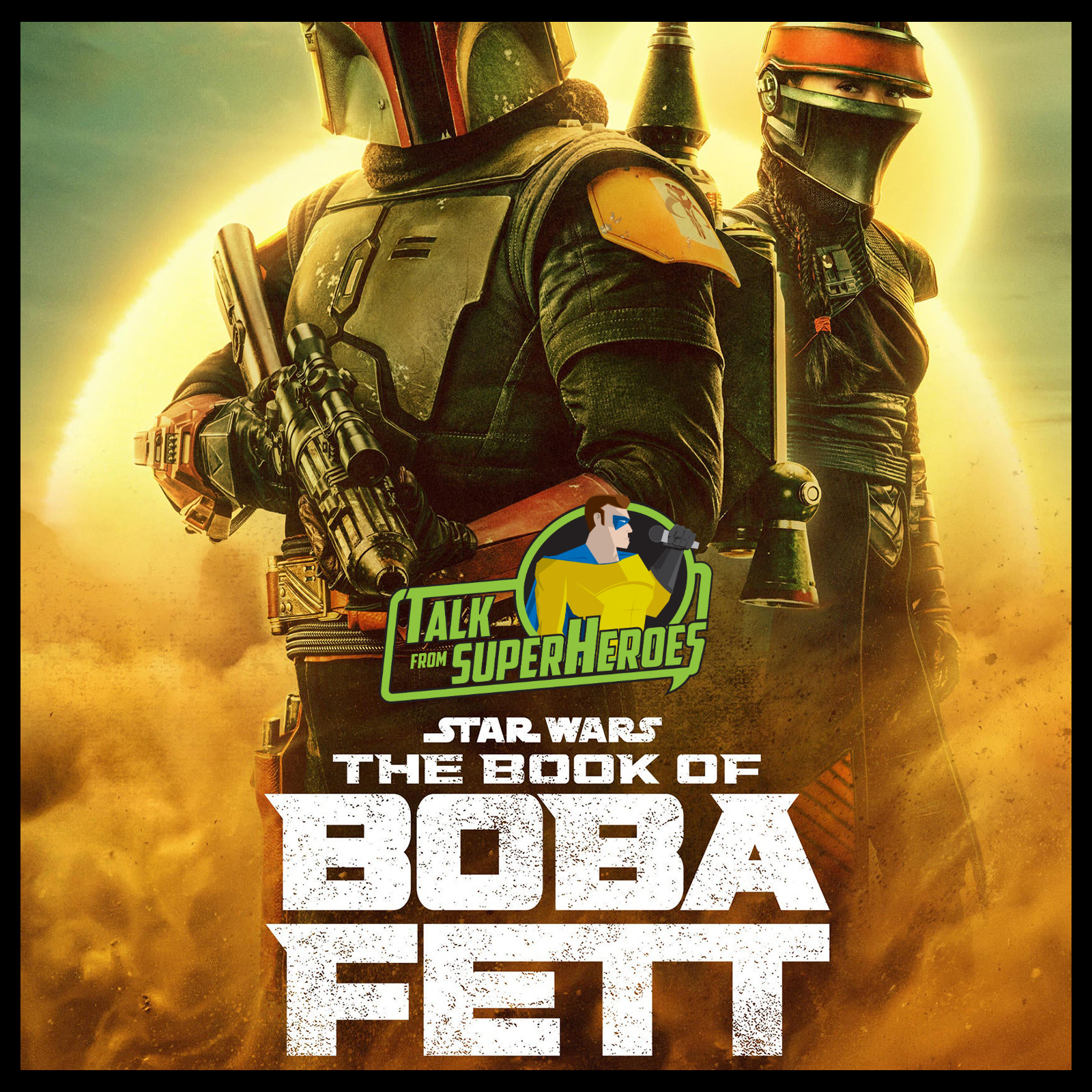 318: The Book Of Boba Fett