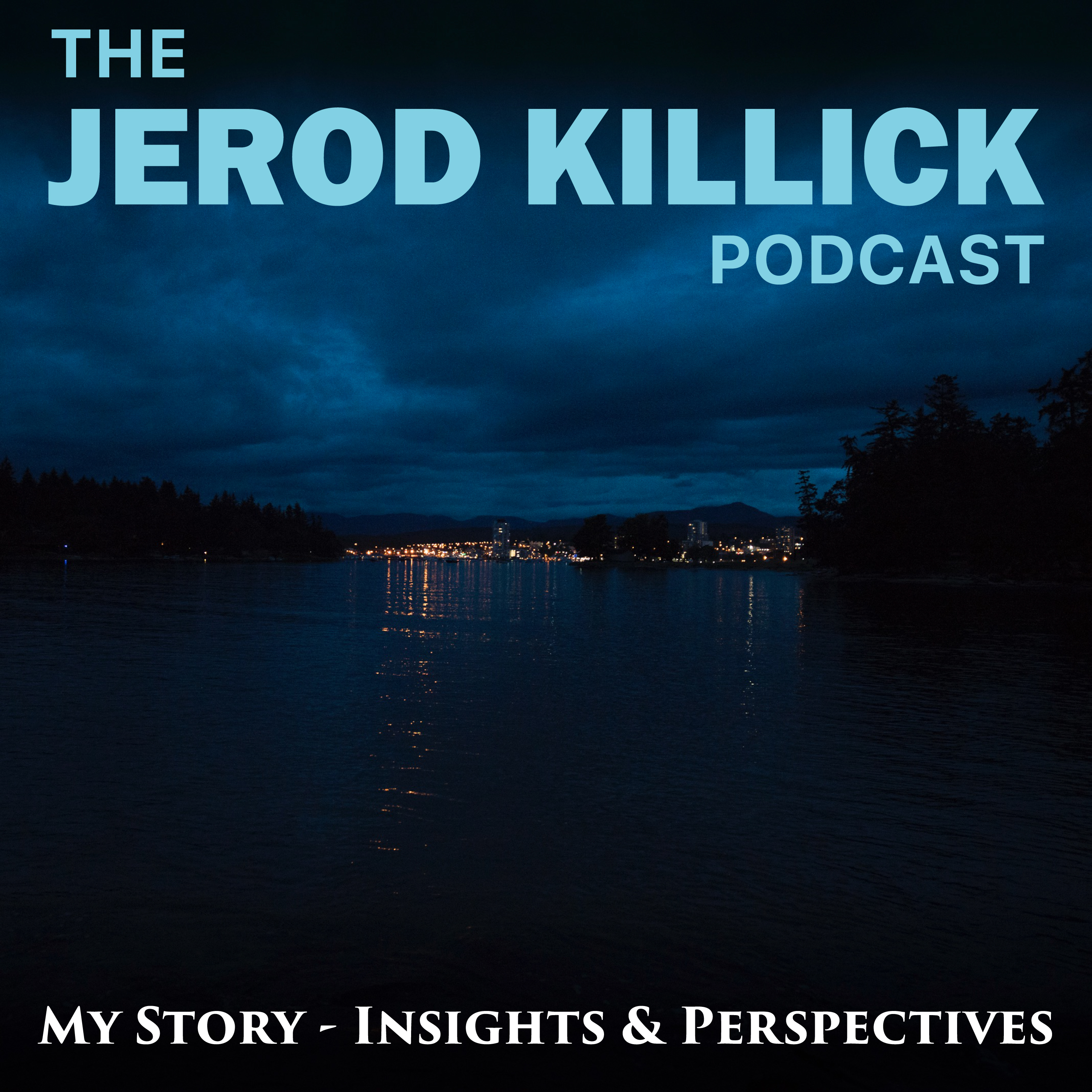 The Jerod Killick Podcast