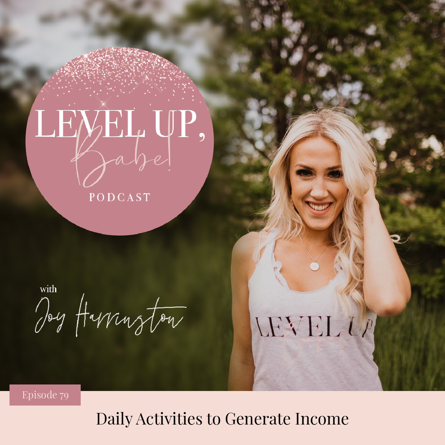 79. Daily Activities to Generate Income