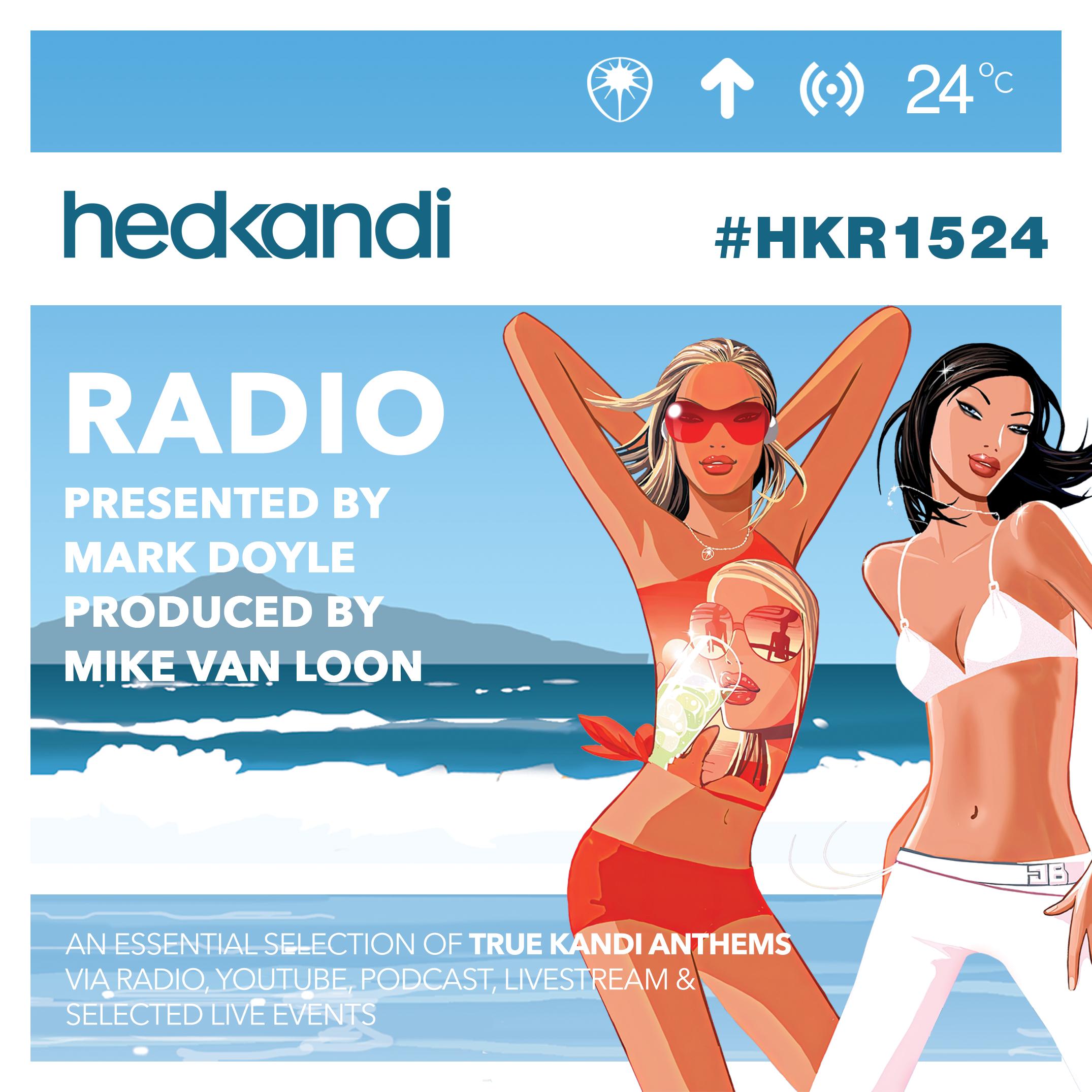 #HKR15/24 The Hedkandi Radio Show Ft. Mark Doyle