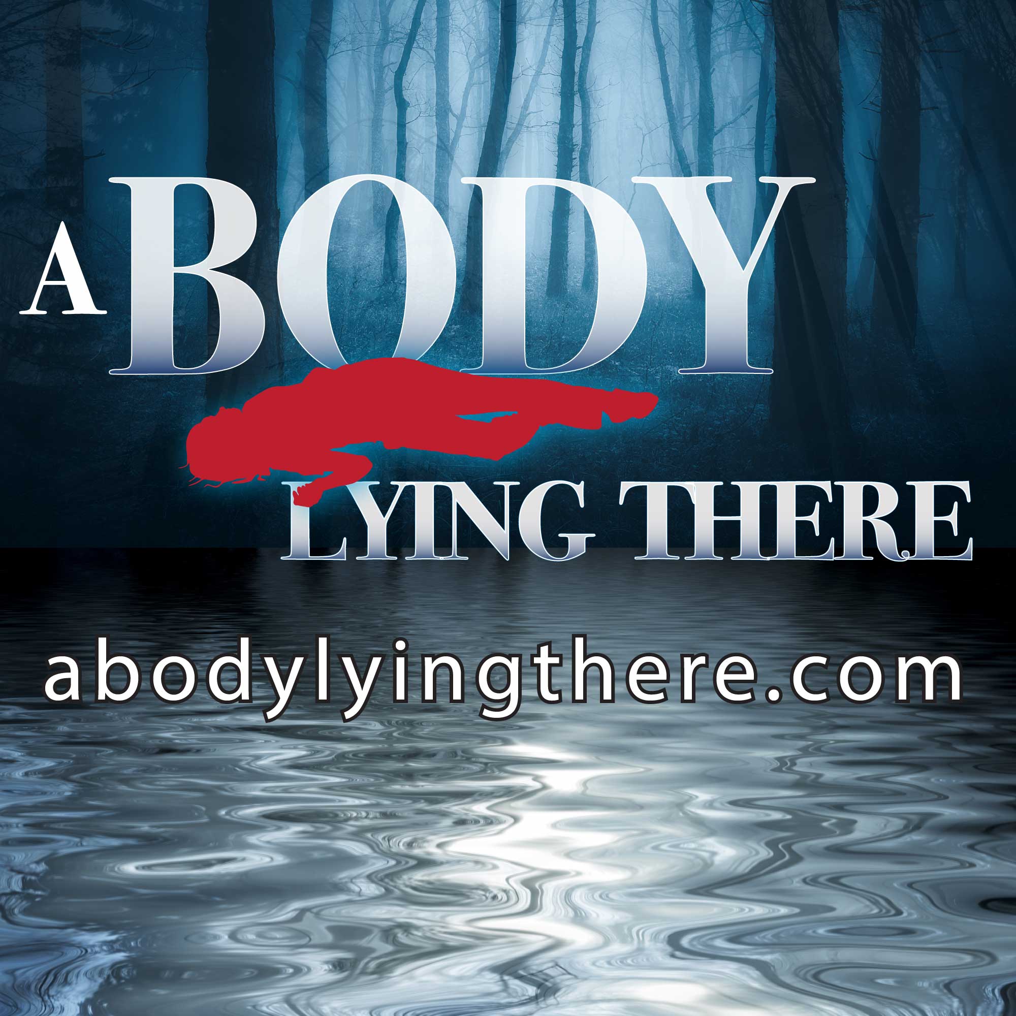 A Body Lying There
