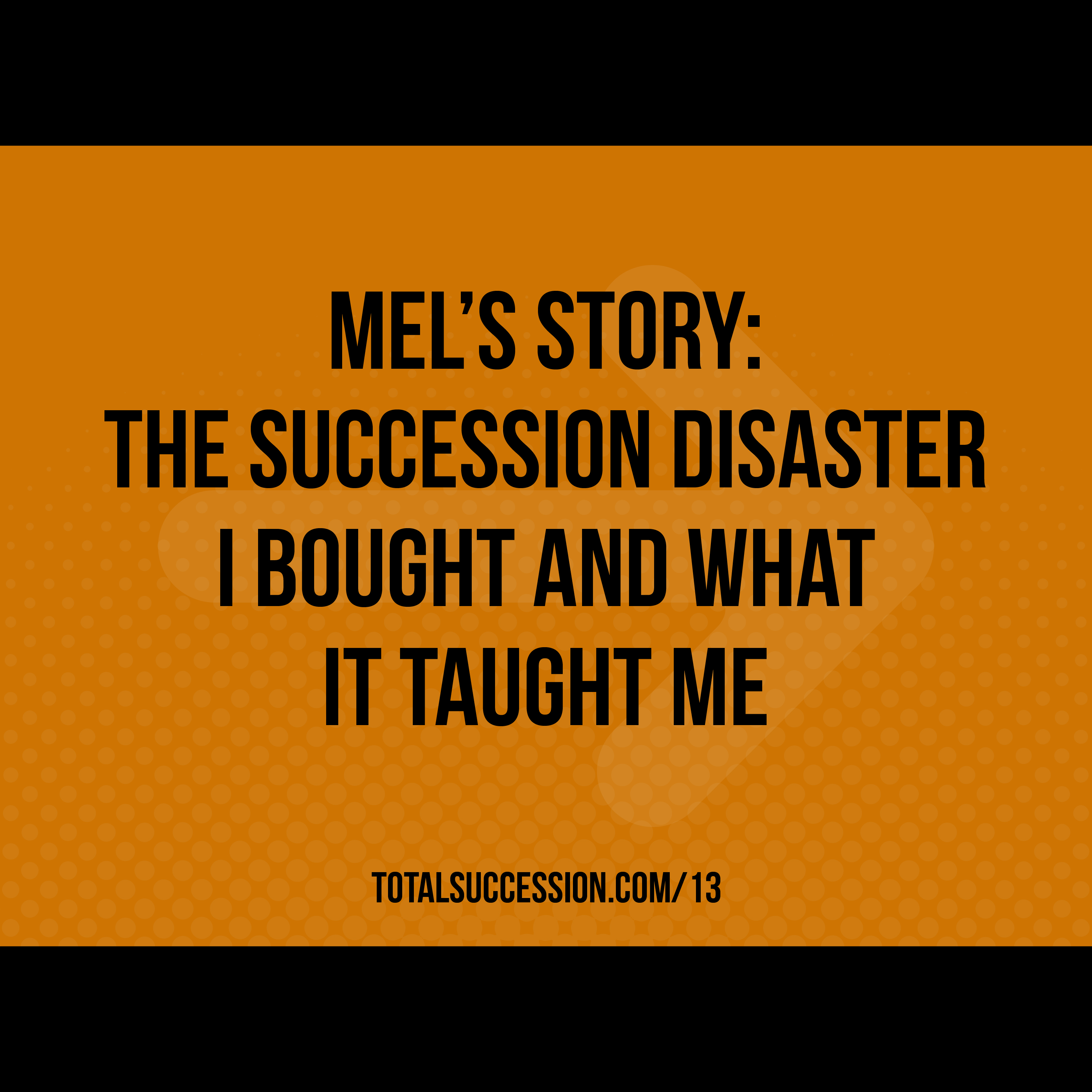 Total Succession