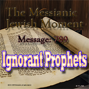 Ignorant Prophets