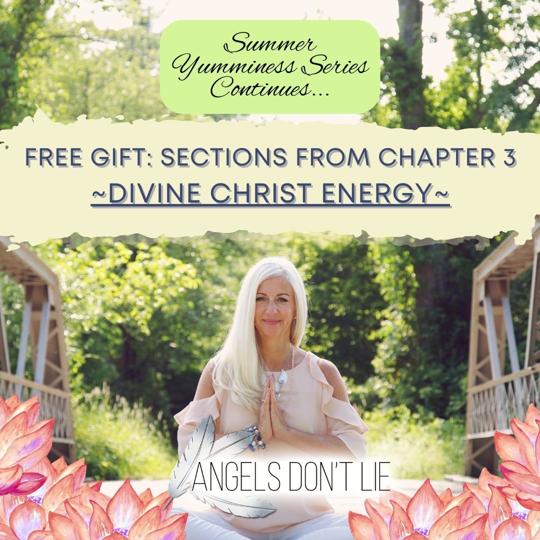 [Part Four] Summer Yumminess Series: Angels (Free Gift: Sections from Chapter 3 from my latest audio book!)