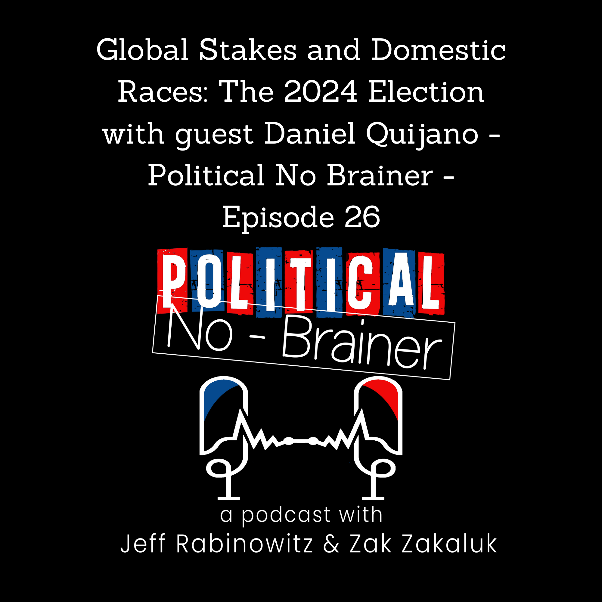 Political No-Brainer Podcast