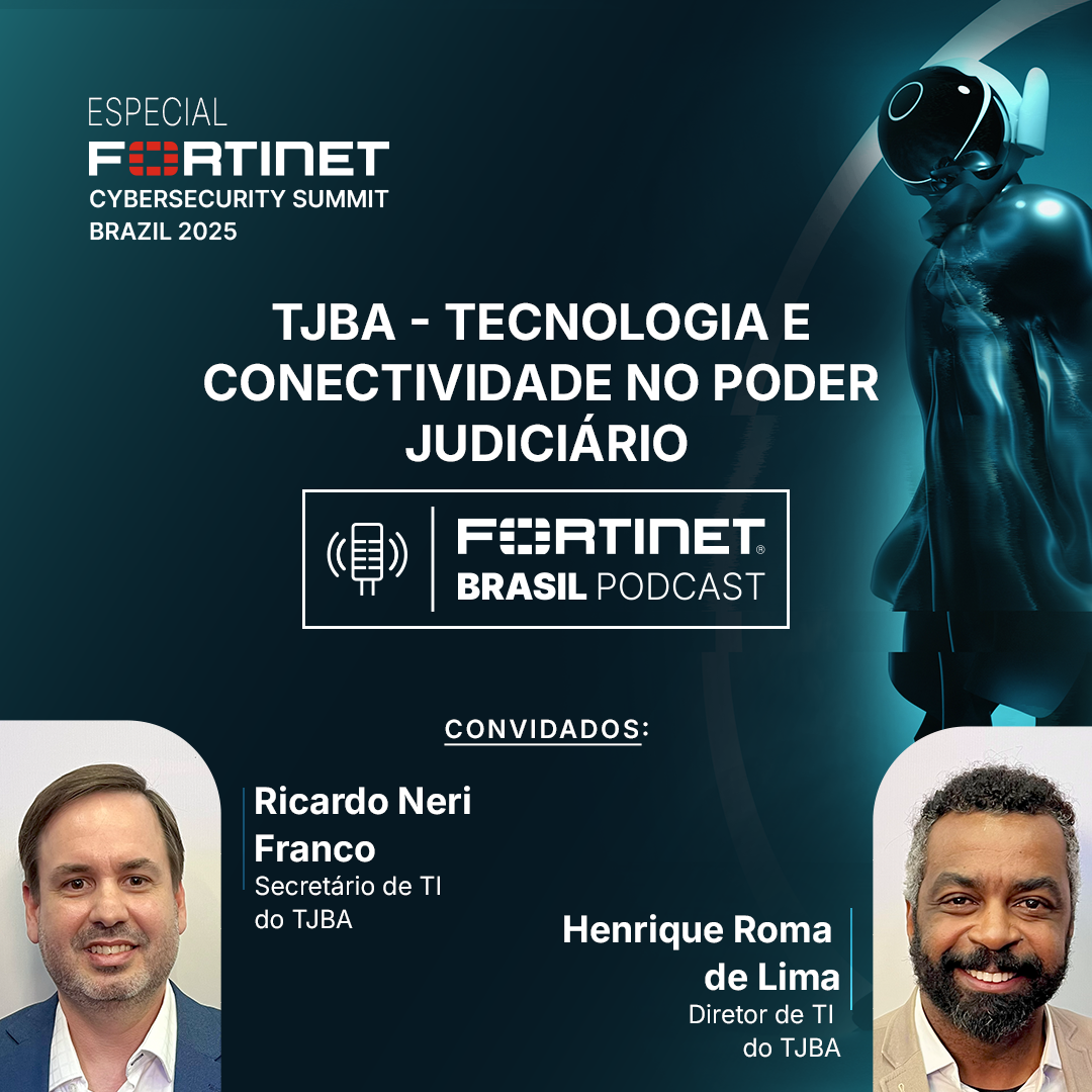Fortinet Brasil Podcast