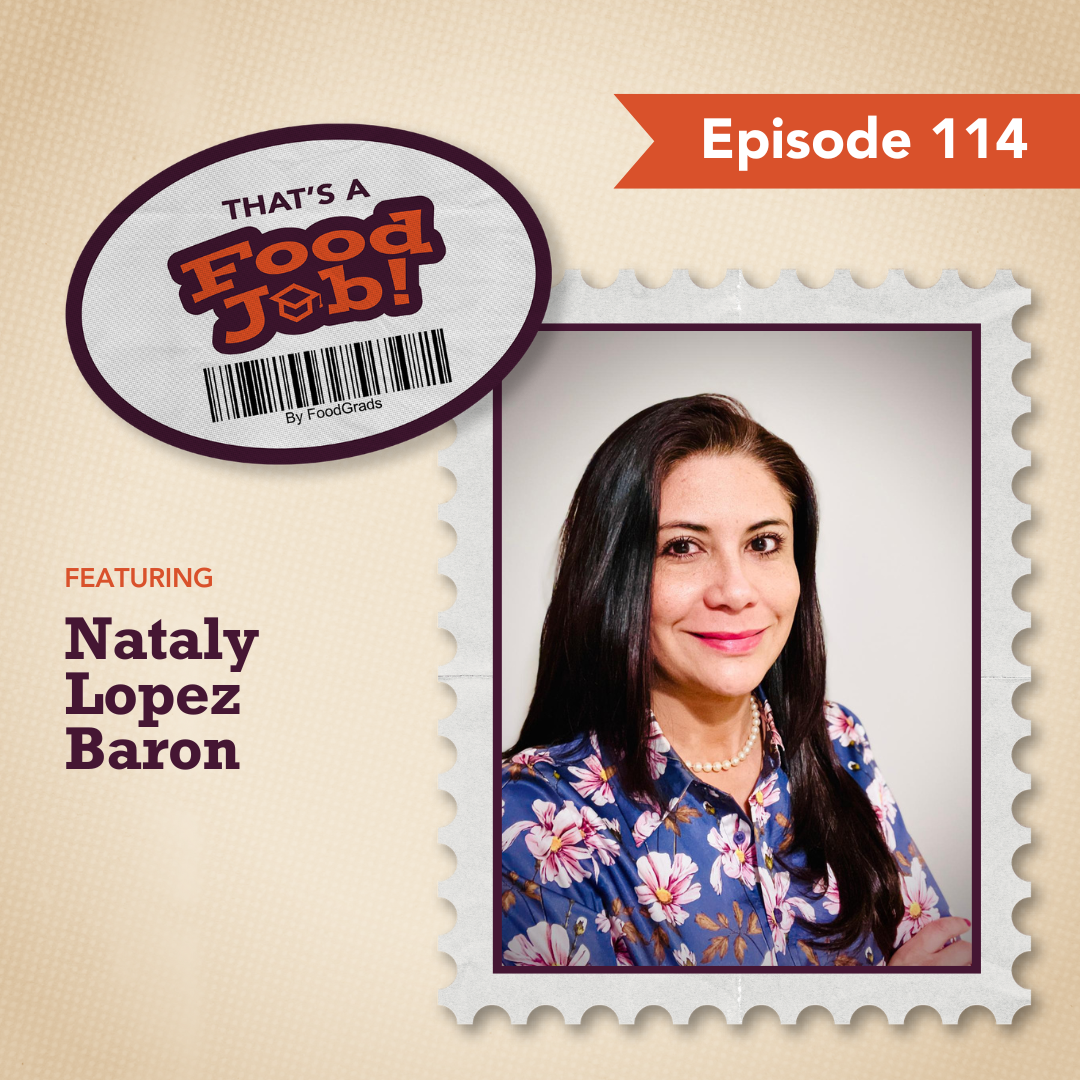 Bridging Academia and Industry with Nataly Lopez Baron, Manager of the Guelph Food Innovation Centre (GFIC) (#114)