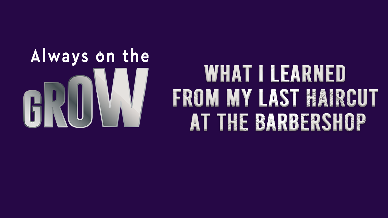 What I Learned From My Last Haircut at the Barbershop