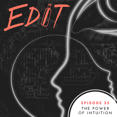 Editing Our Drinking and Our Lives