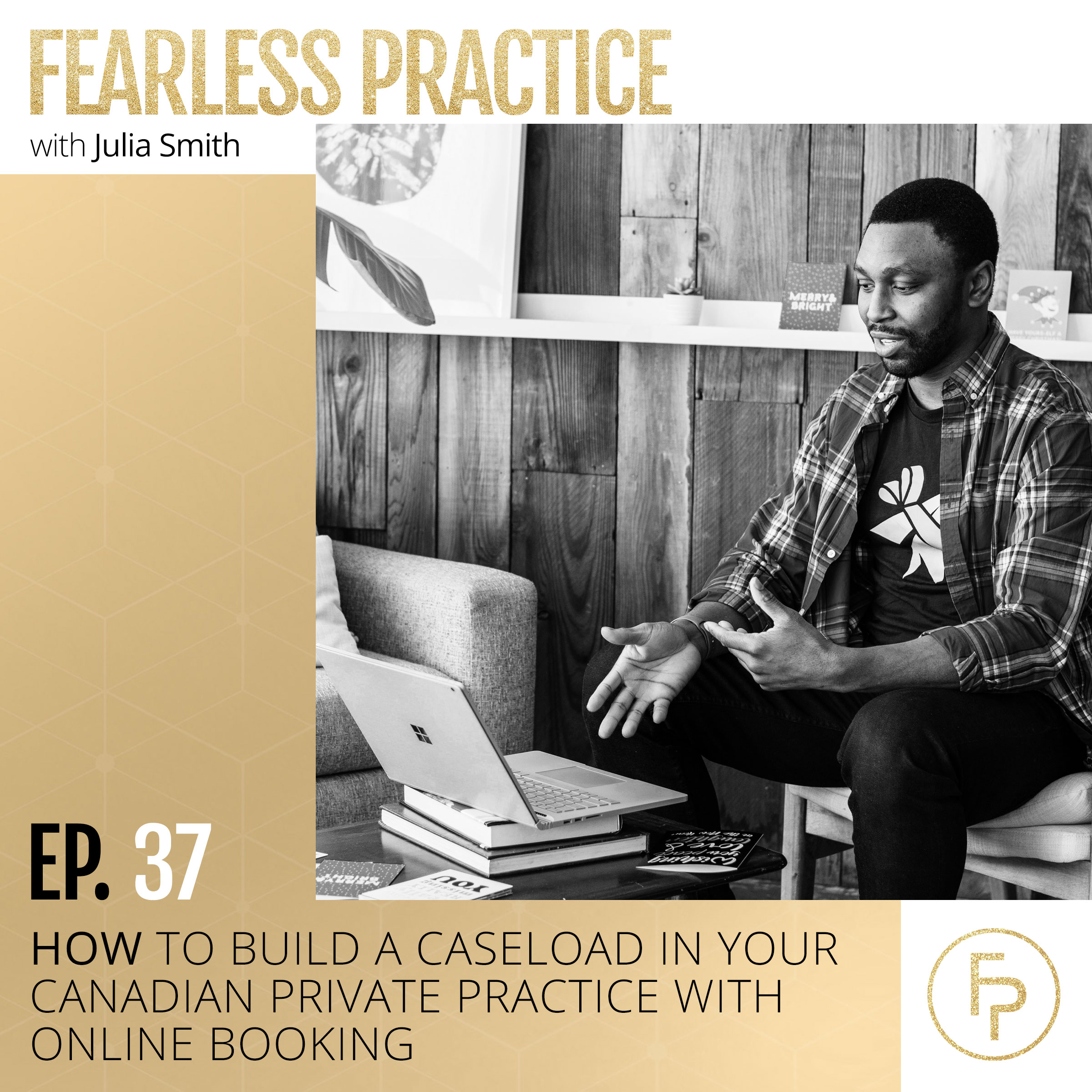 Fearless Practice