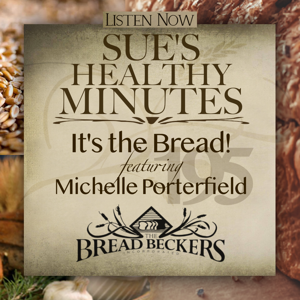 195: It's the Bread Story - Michelle Porterfield