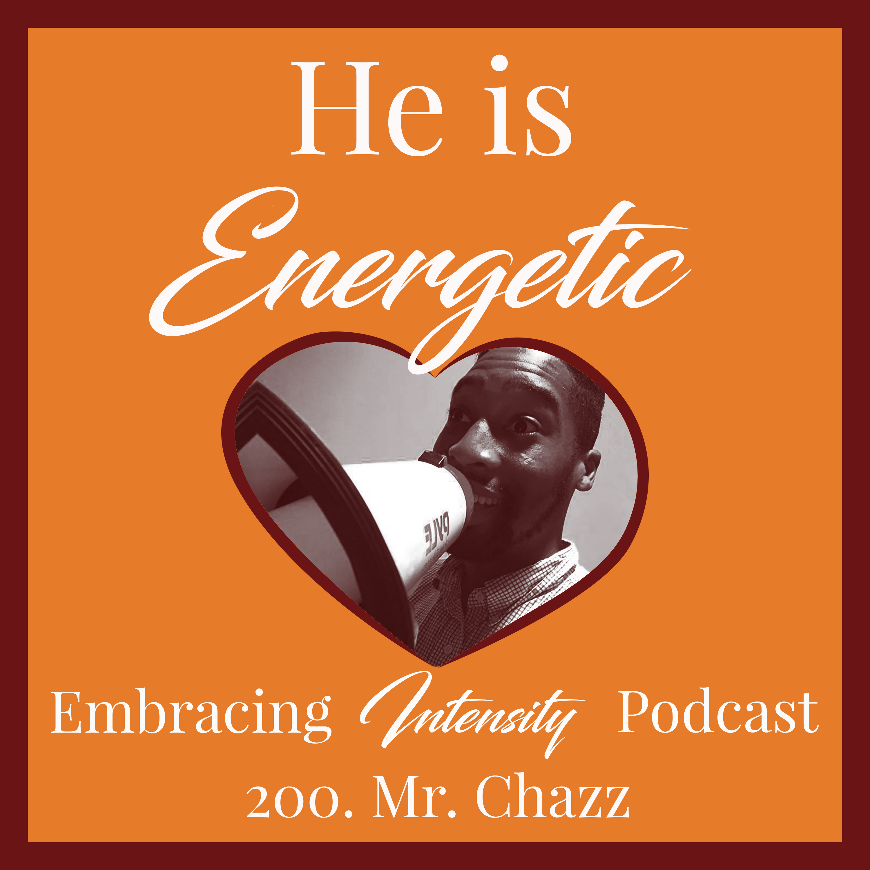 Embracing Intensity