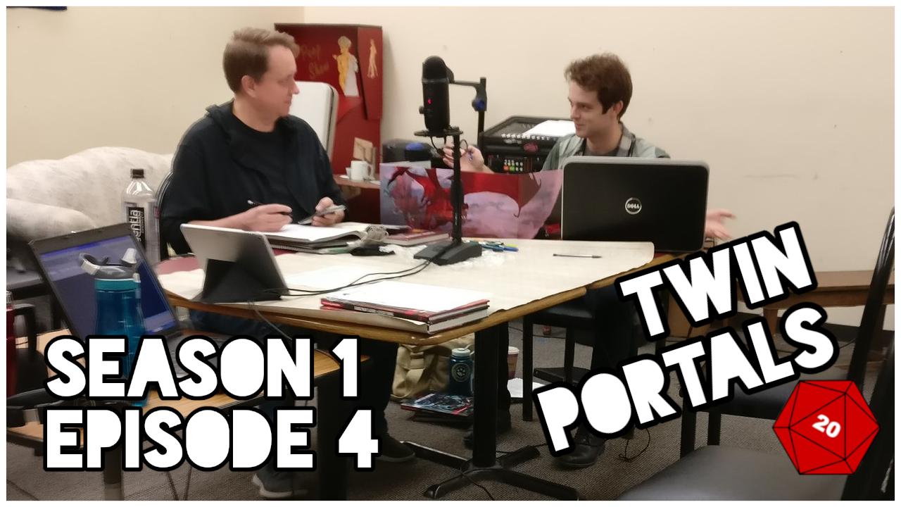 Twin Portals - Episode Four