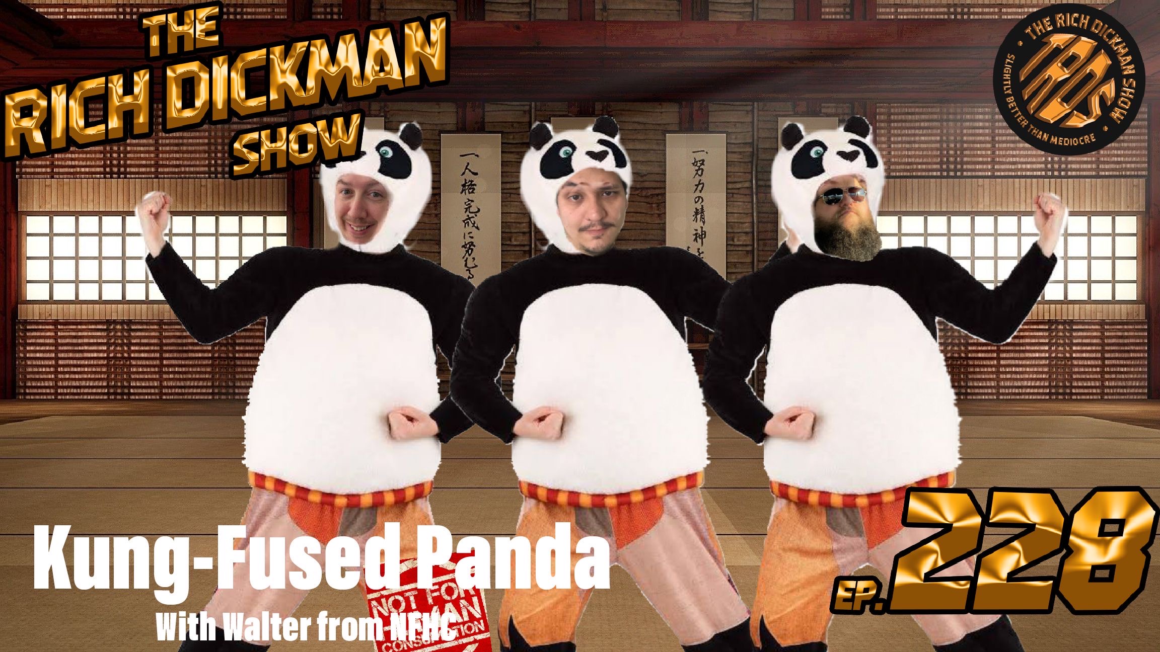Episode 228 - Kung-Fused Panda