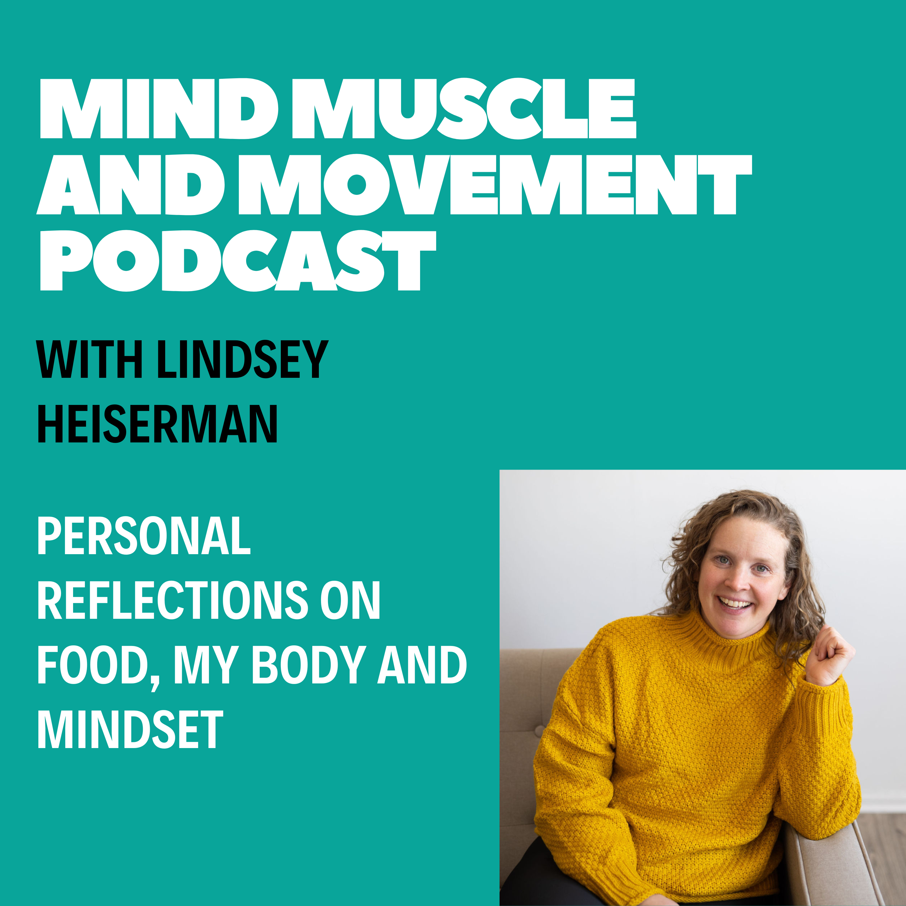 Mind Muscle and Movement Podcast