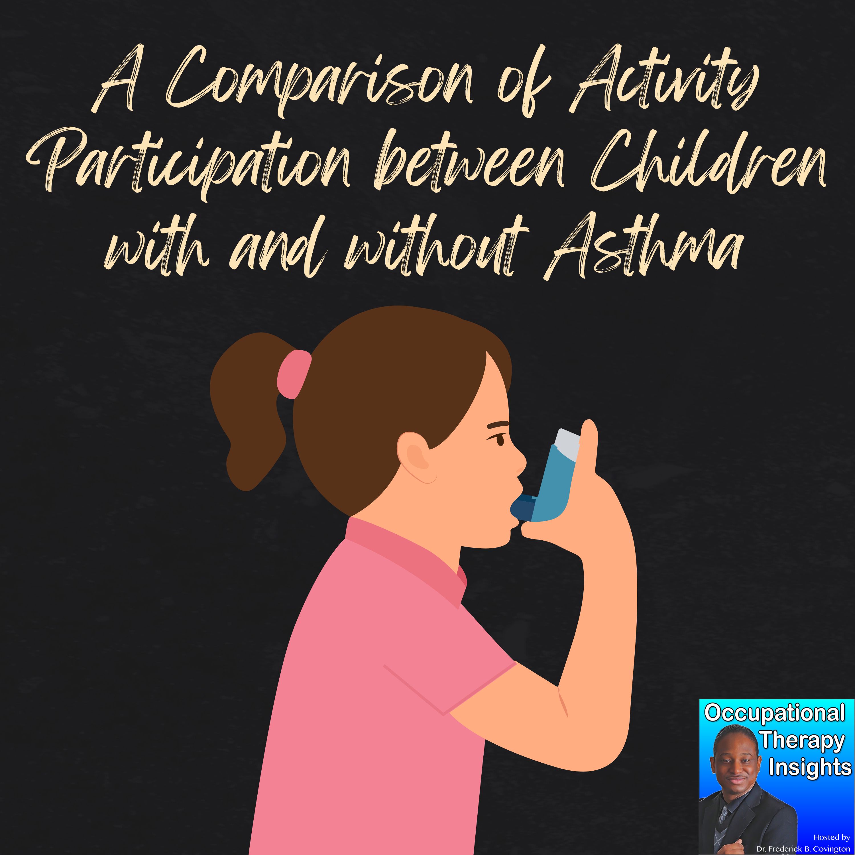 A Comparison of Activity Participation between Children with and without Asthma