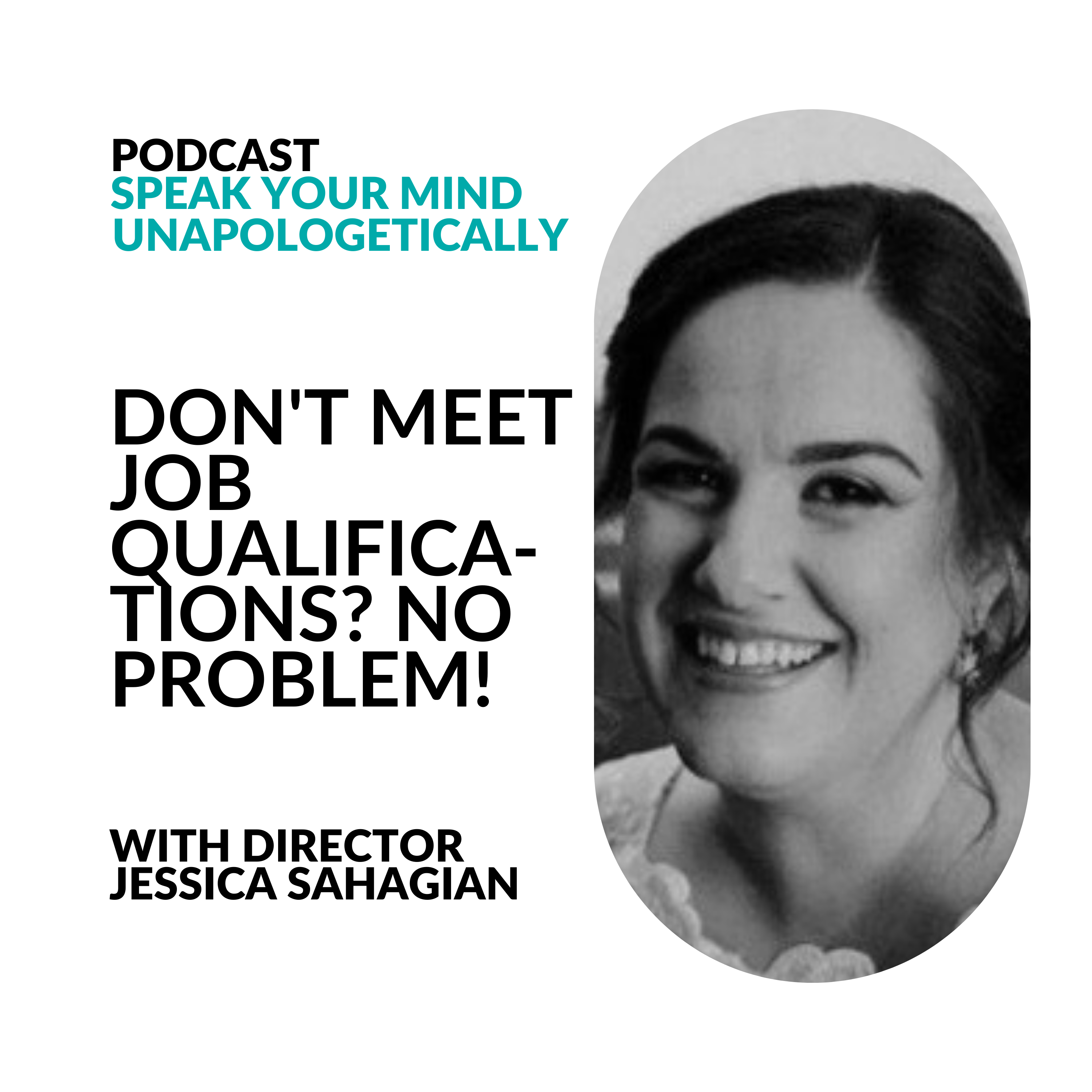 cover of episode How To Get The Job When You Don’t Meet The Requirements (With Director Jess Sahagian)