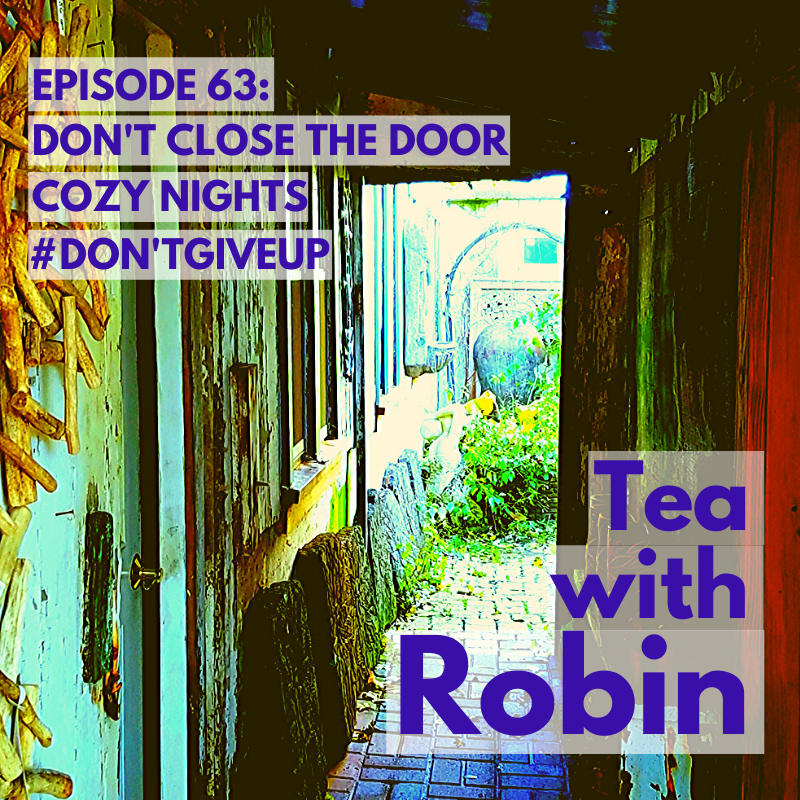 Tea with Robin