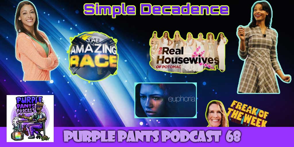 Purple Pants Podcast | Simple Decadence