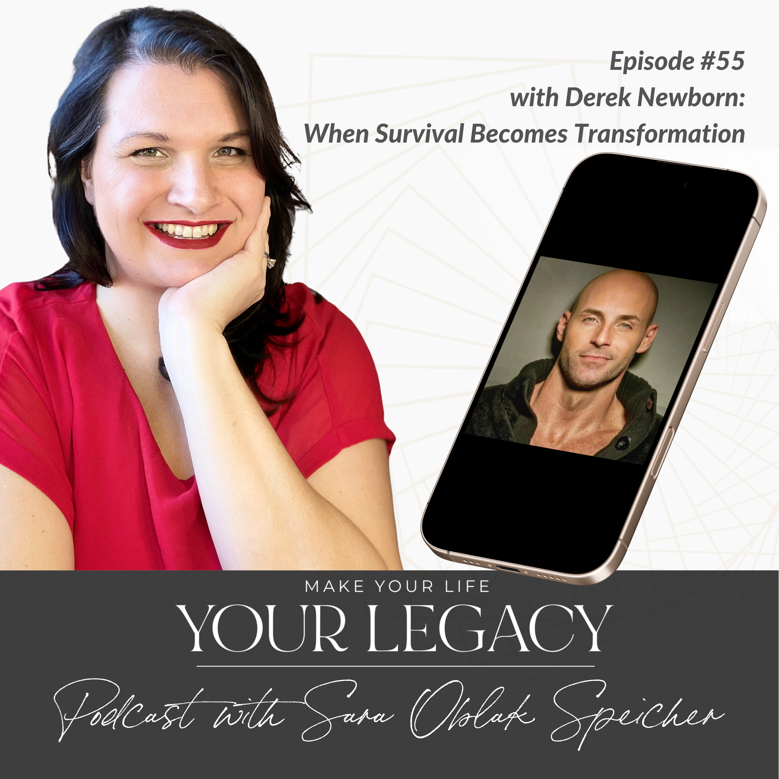 Make Your Life Your Legacy Podcast
