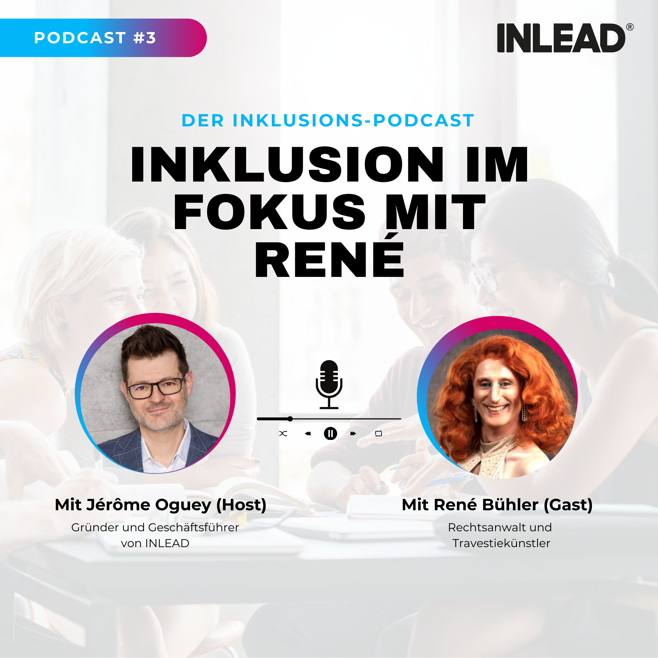 Inklusion im Fokus - INLEAD Podcast