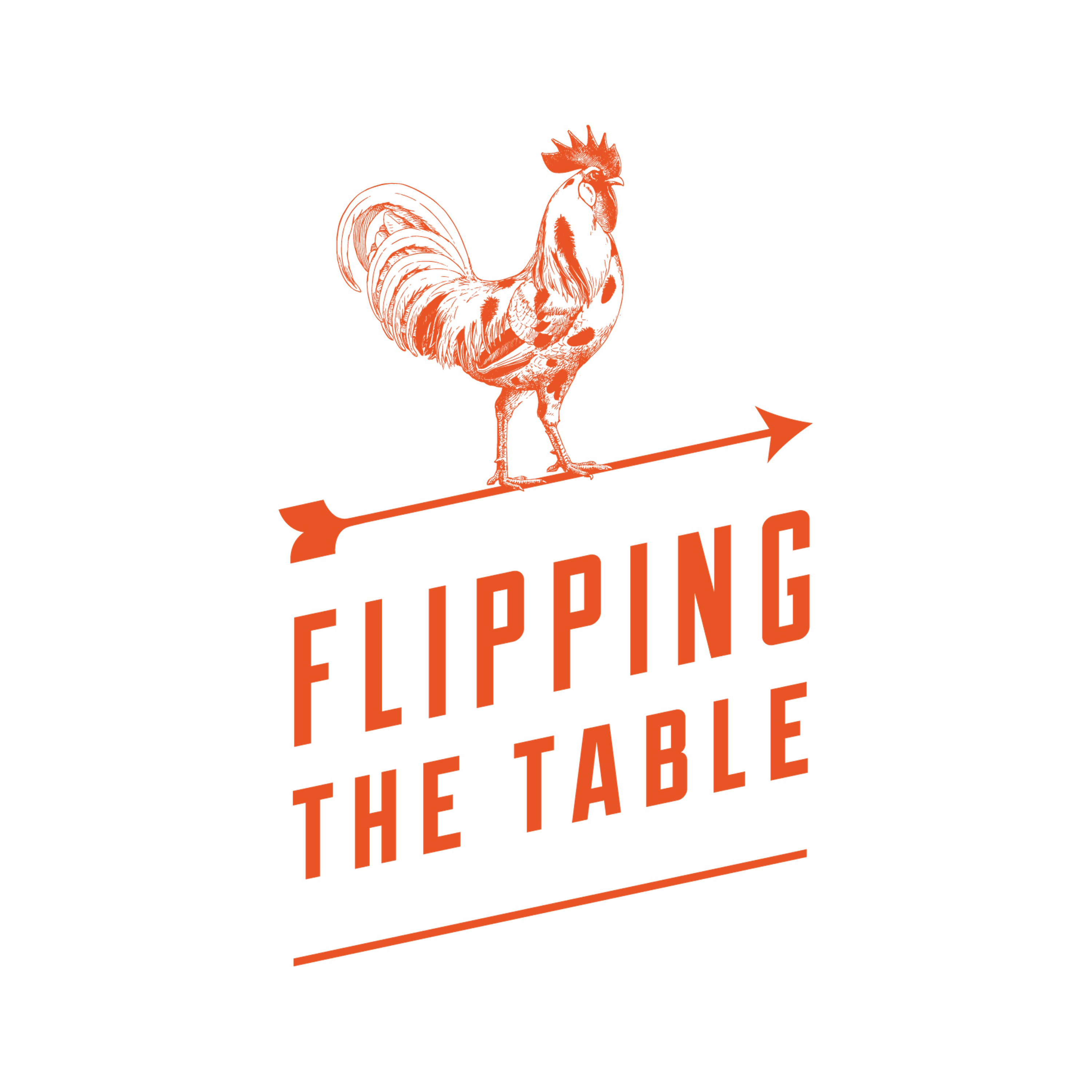 Flipping the Table