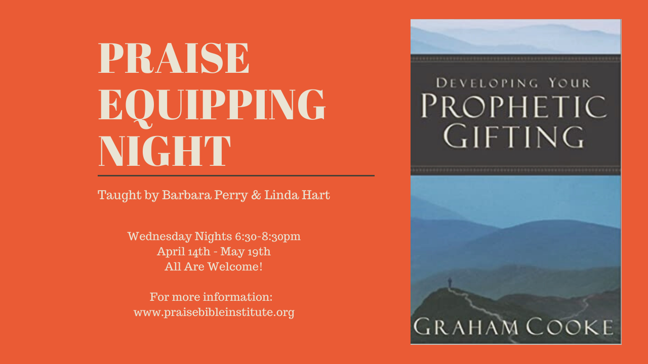 PBI Week 2 Developing Your Prophetic Gifting Barbara Perry