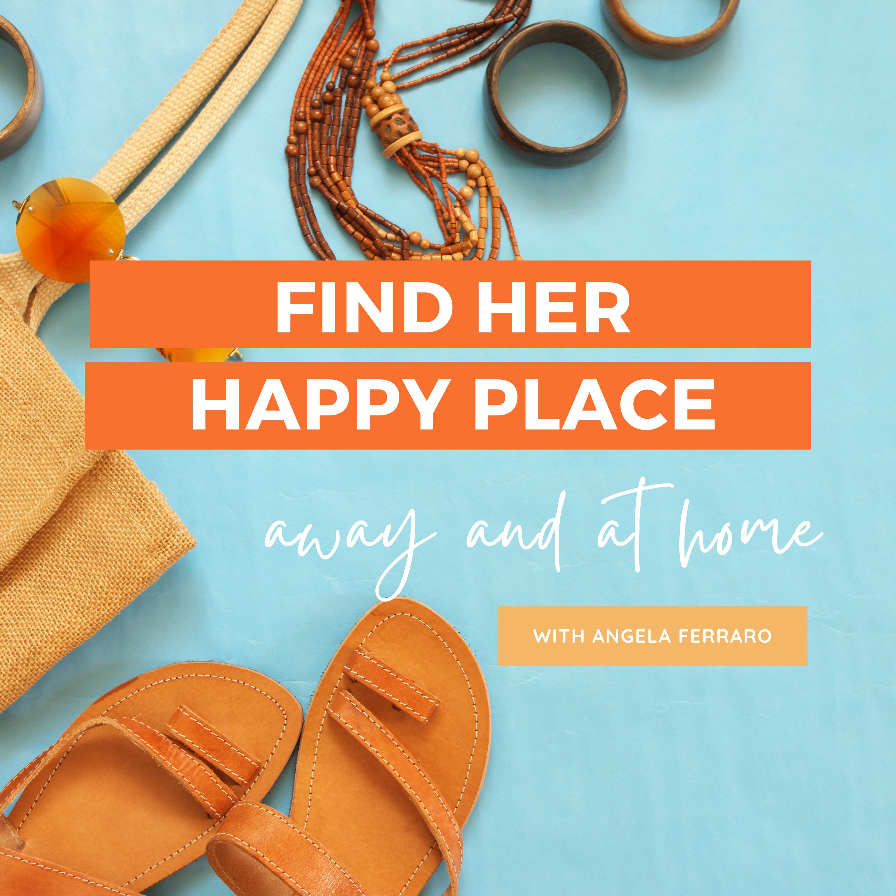 Find Her Happy Place