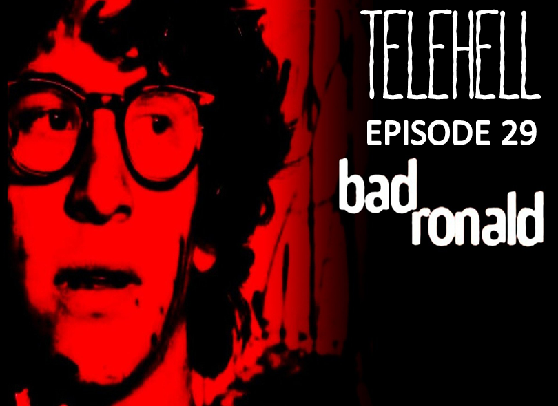 EPISODE 29 - Bad Ronald (1974 TV Movie)