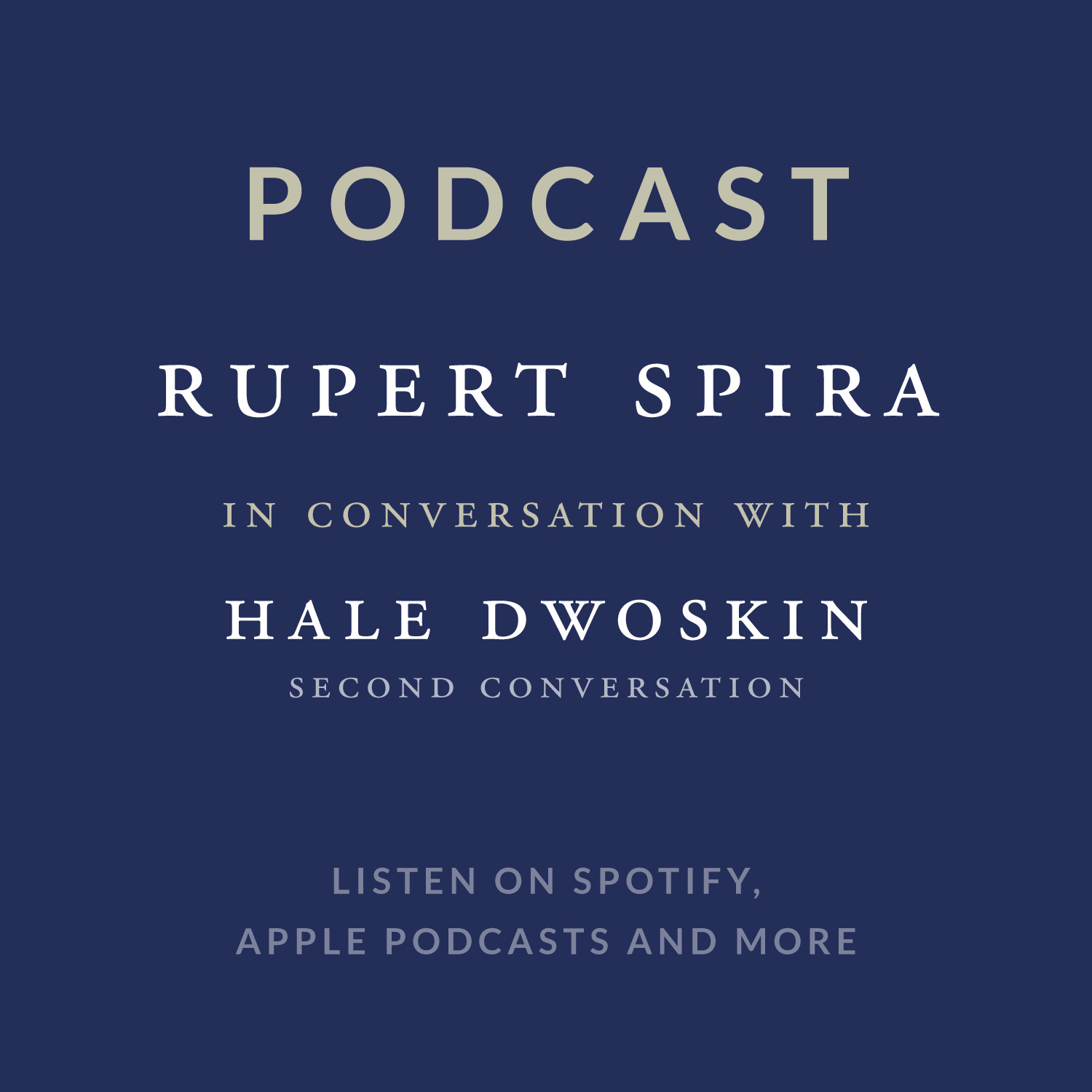 Episode 61: Hale Dwoskin (2nd Conversation)