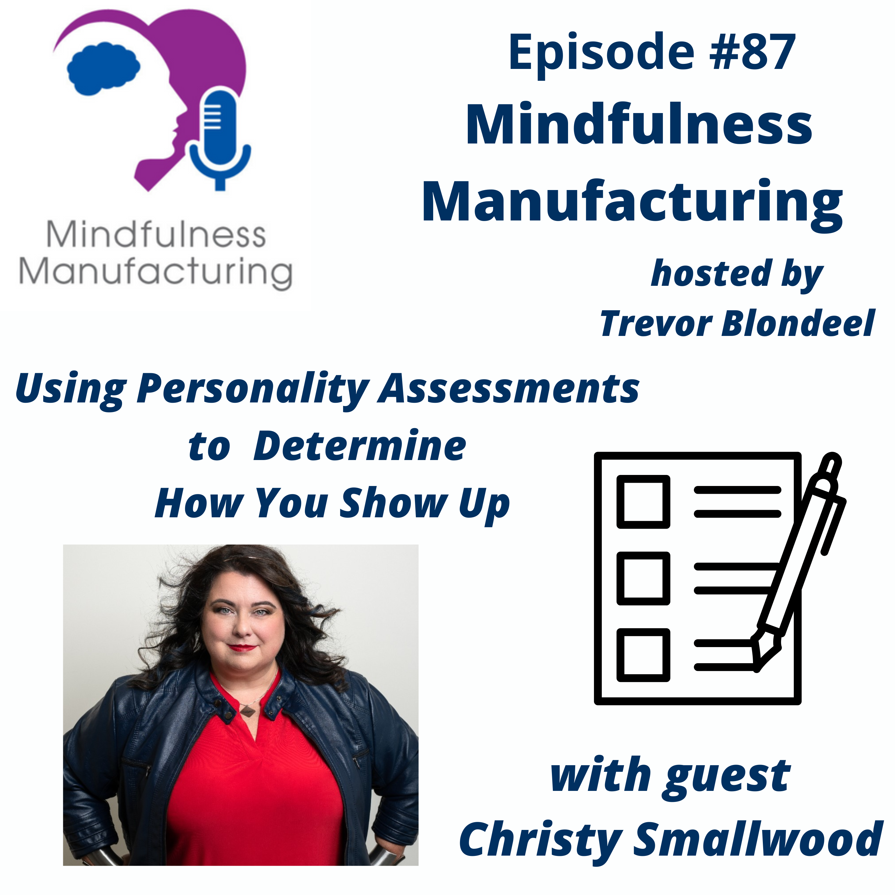 Mindfulness Manufacturing