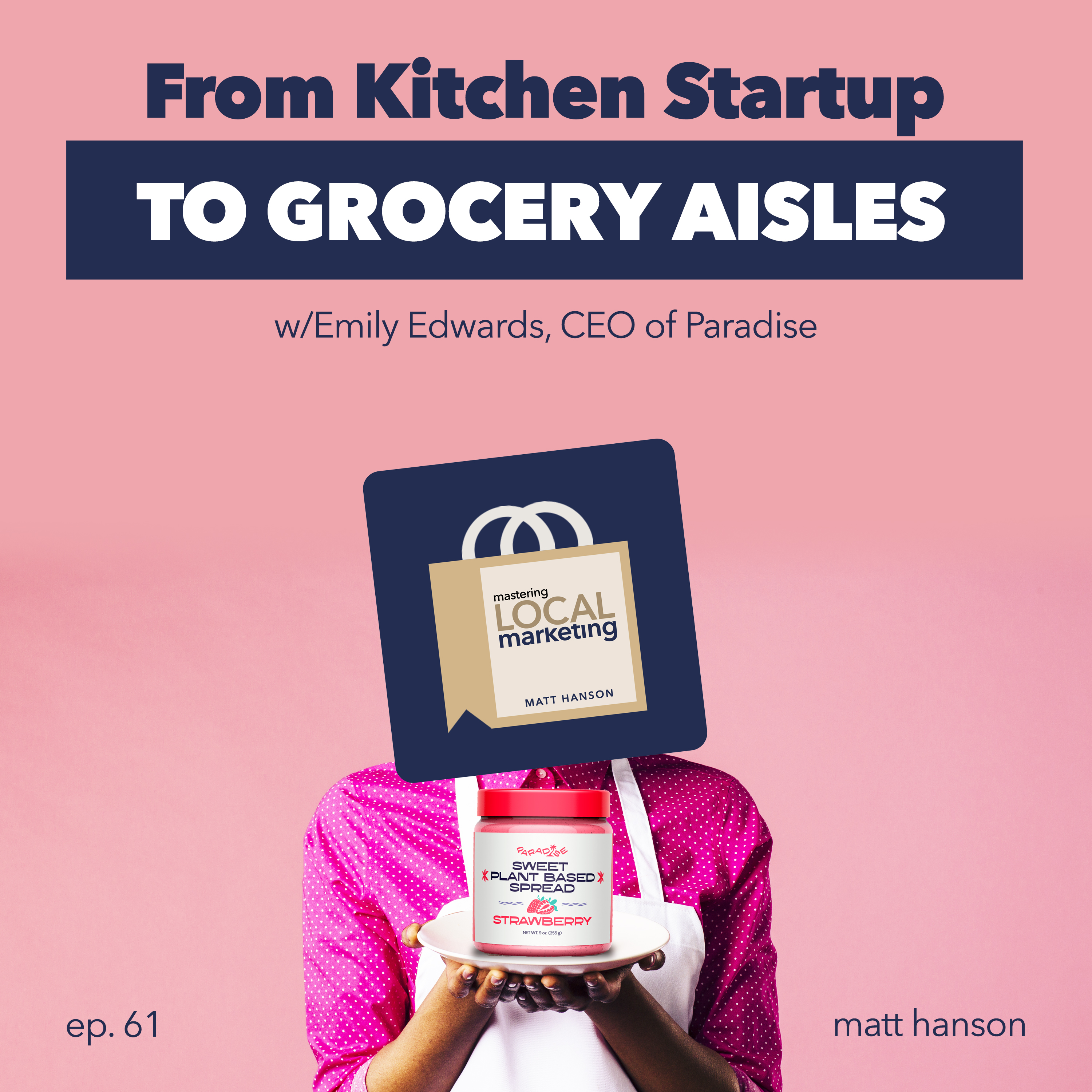 Mastering Local Marketing: How to Increase Your Small Business\'s Awareness & New Customers Through Digital Marketing, In-store Sales Strategies, and Building a Network of Influence.