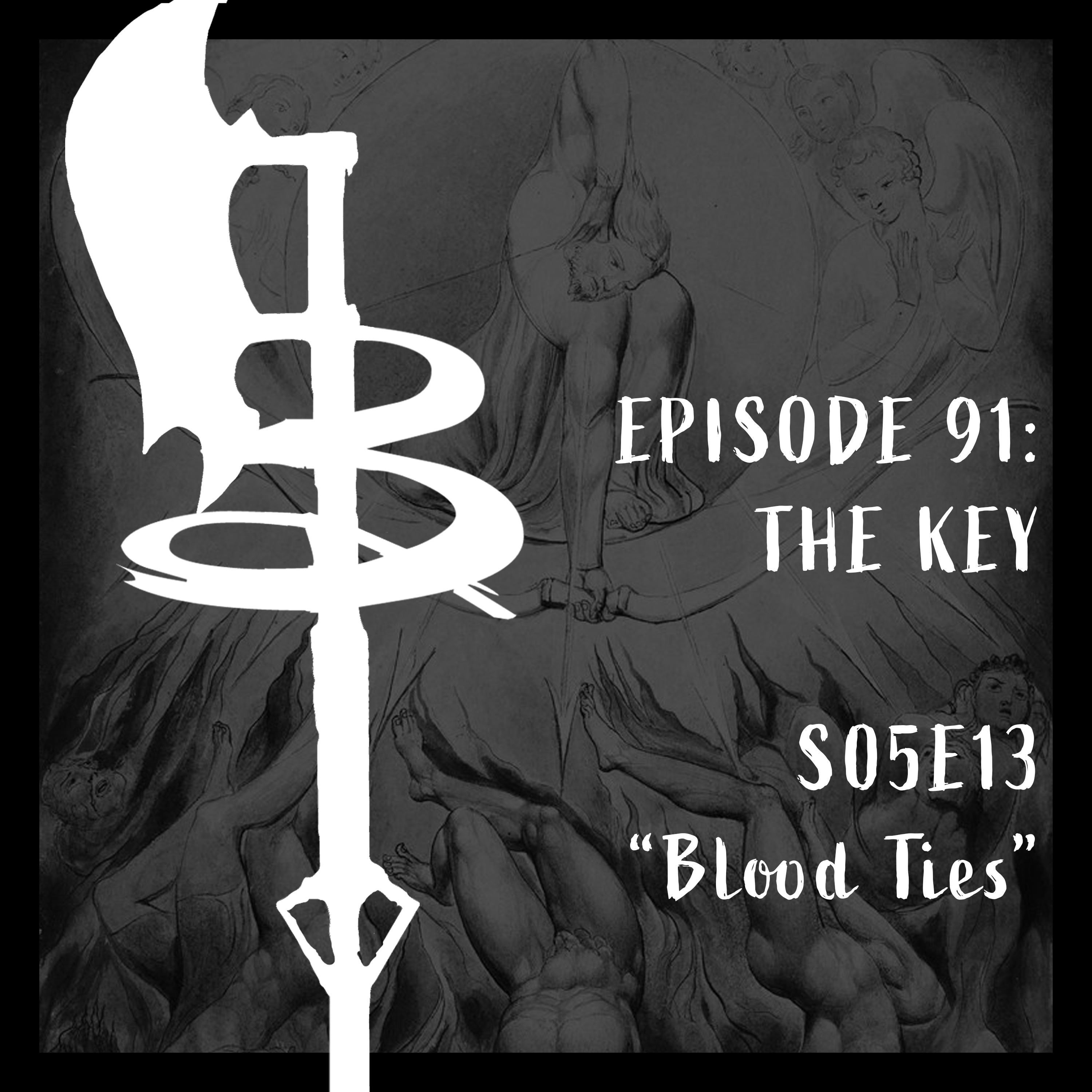 Buffy Boys 091 - The Key (S05E13)