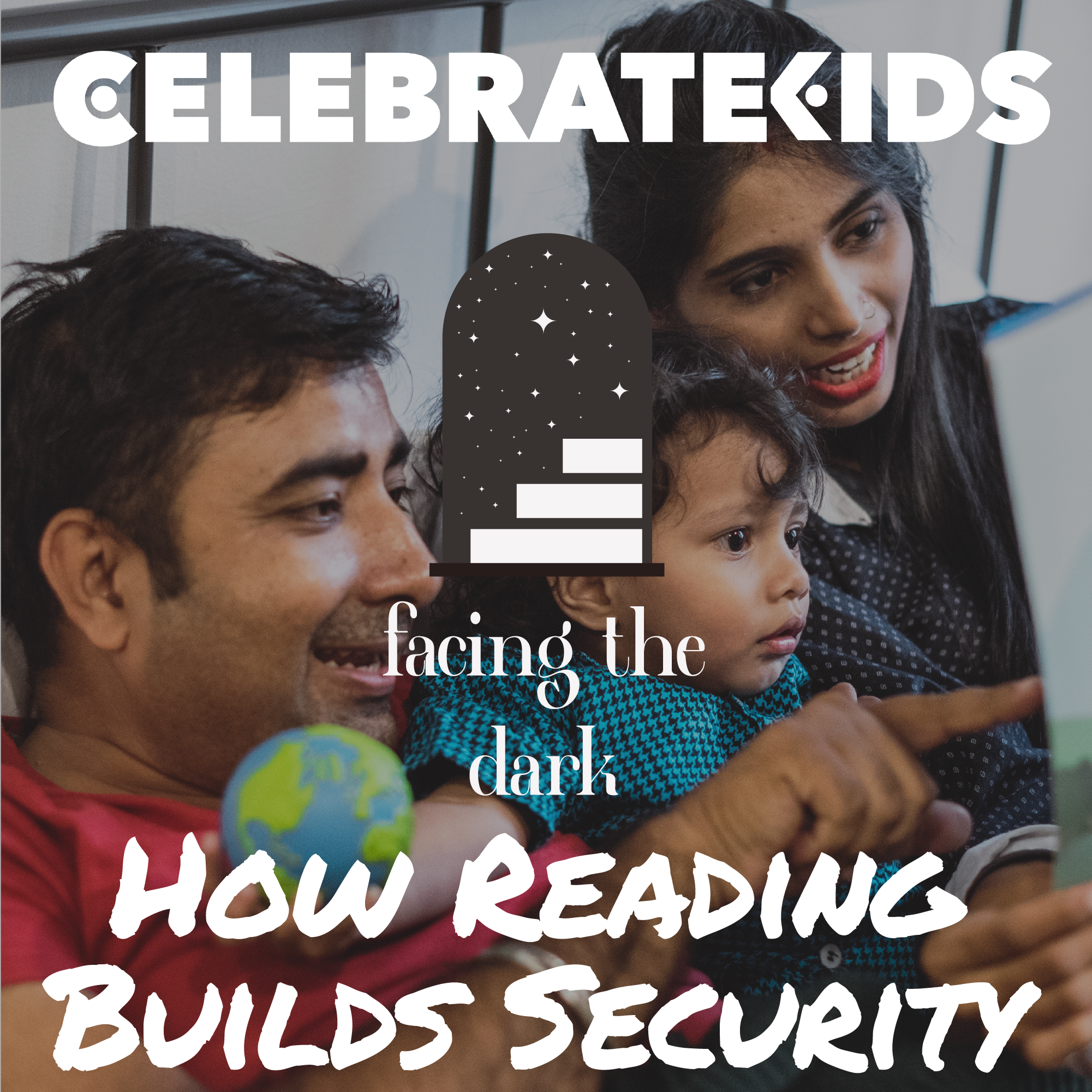 How Building Vocabulary and Security Go Hand-in-hand: The Importance of Reading to Kids