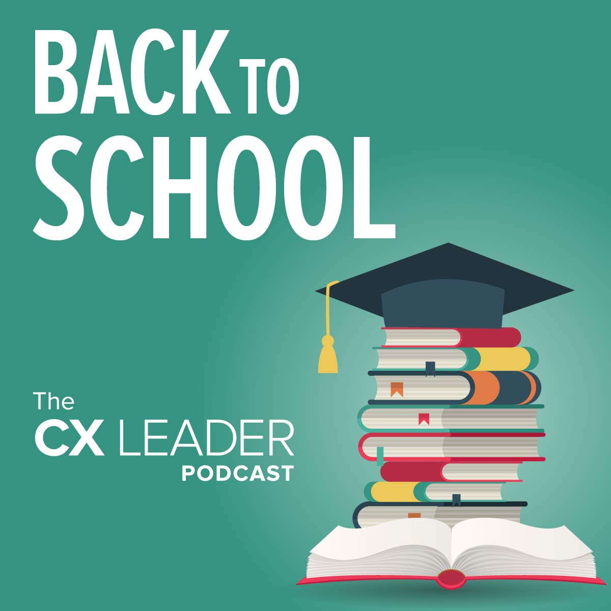 The CX Leader Podcast | A resource for customer experience leaders