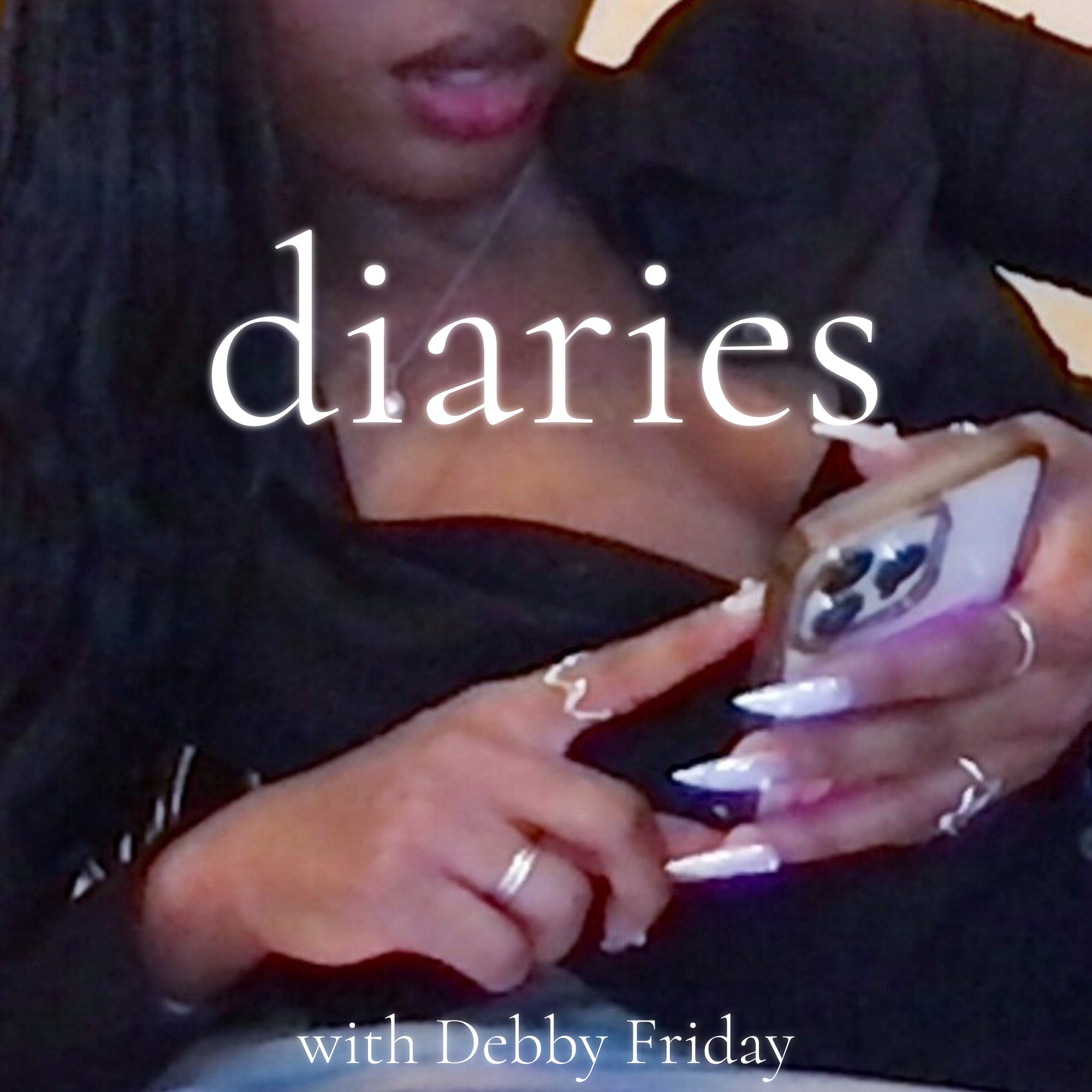Diaries with Debby Friday