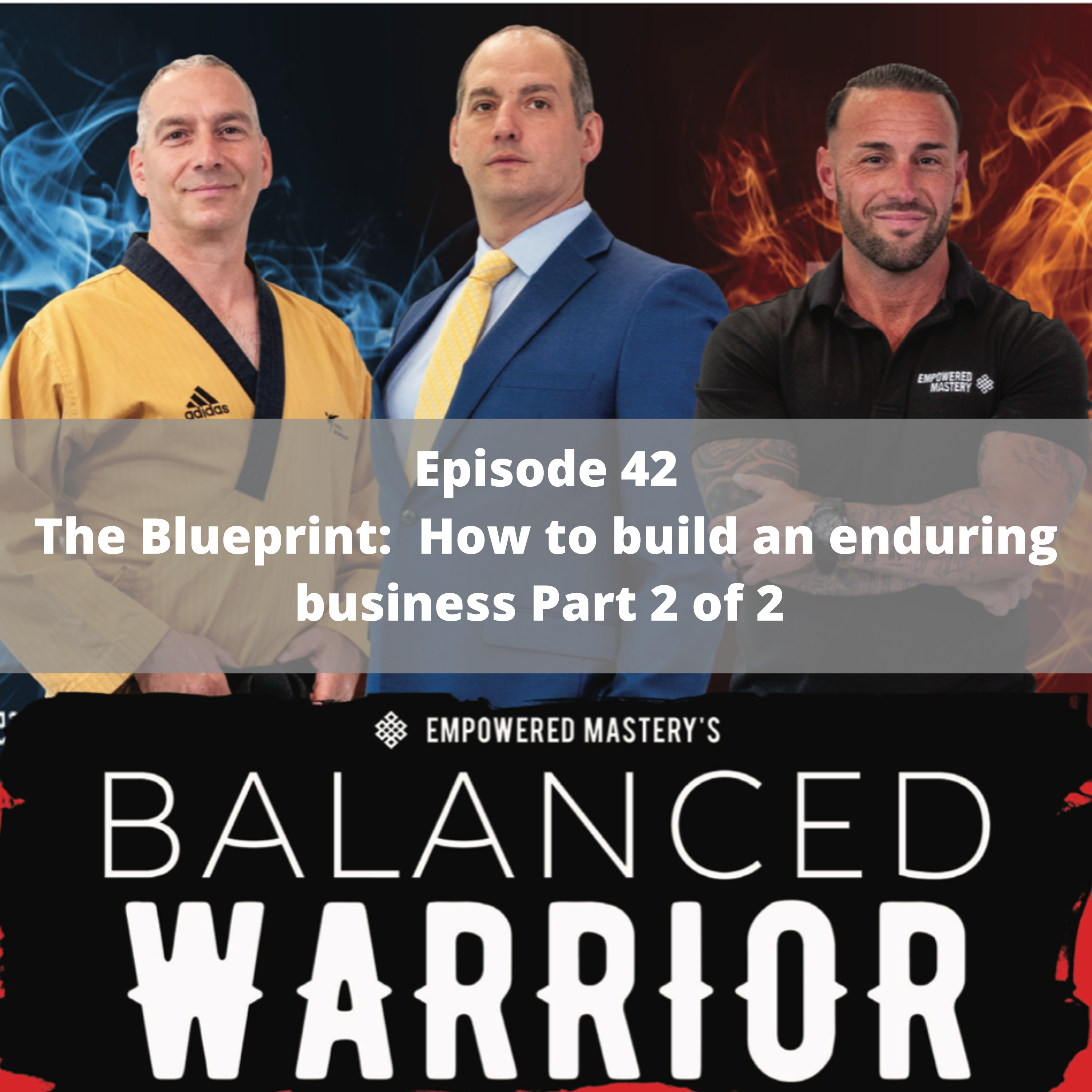 The Balanced Warrior Podcast