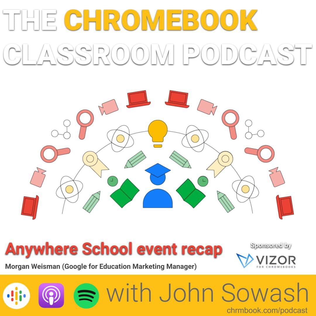 The Chromebook Classroom Podcast