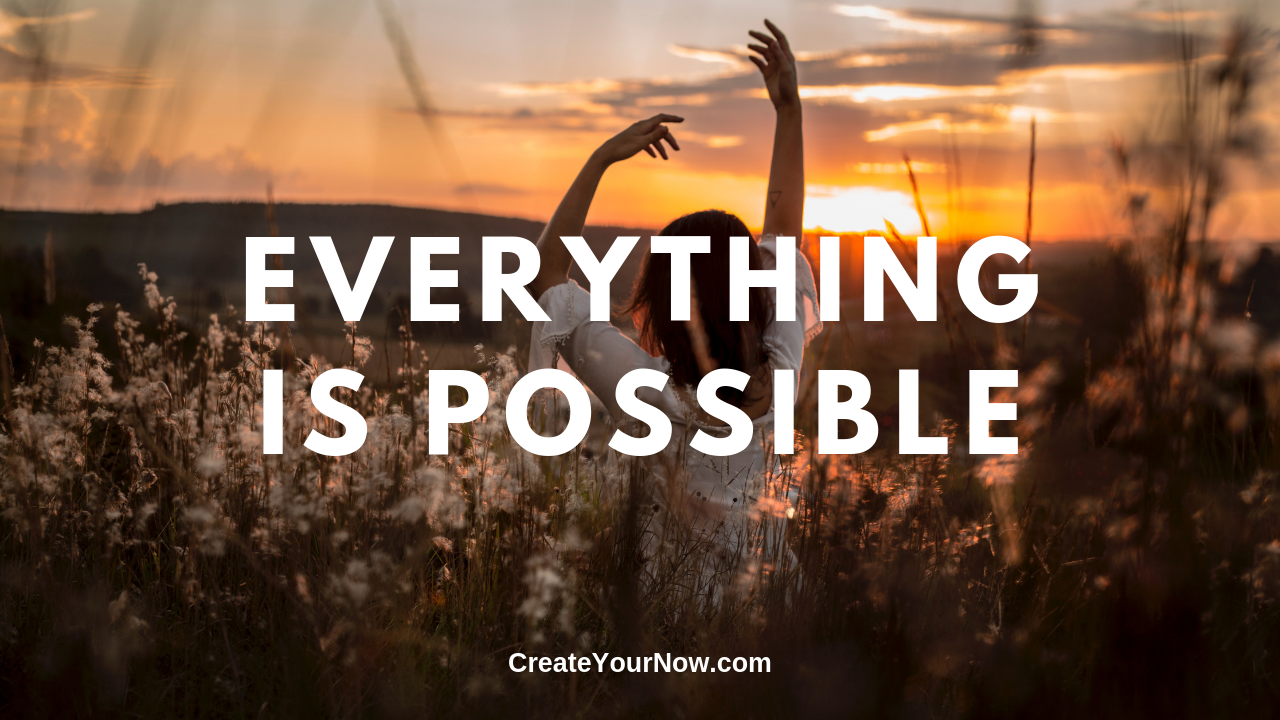 1597 Everything is Possible