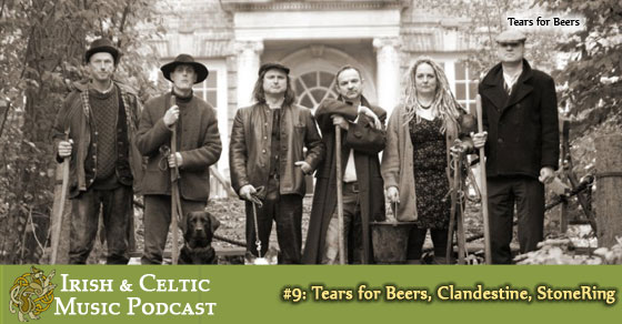 cover of episode Irish & Celtic Music #9: Tears for Beers, Stonering, Don Grieve