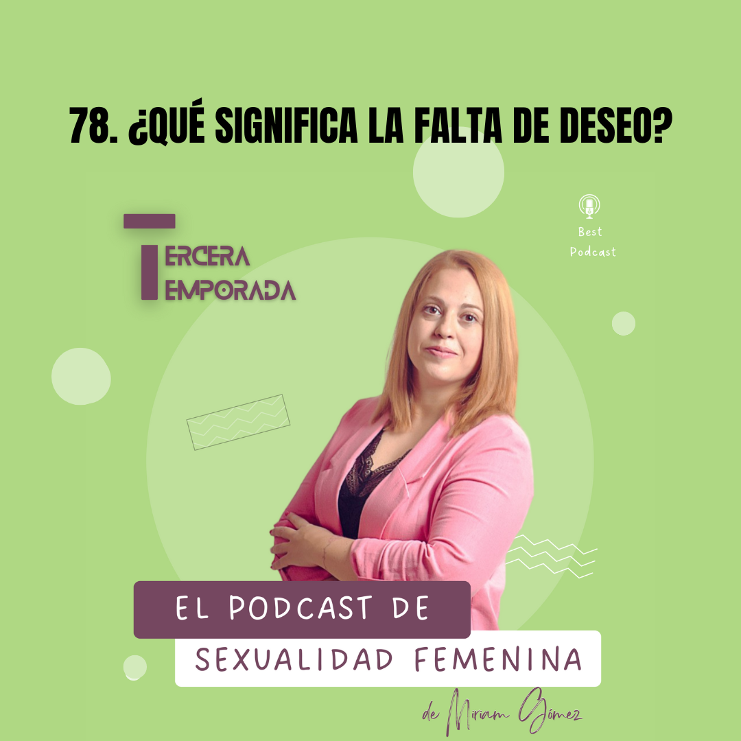 El podcast de sexualidad femenina