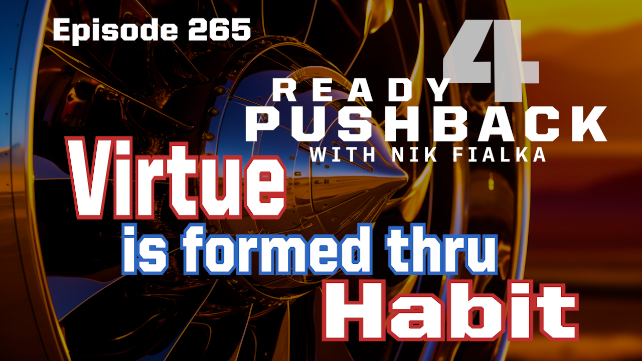 Episode 265 Virtue Through Habit